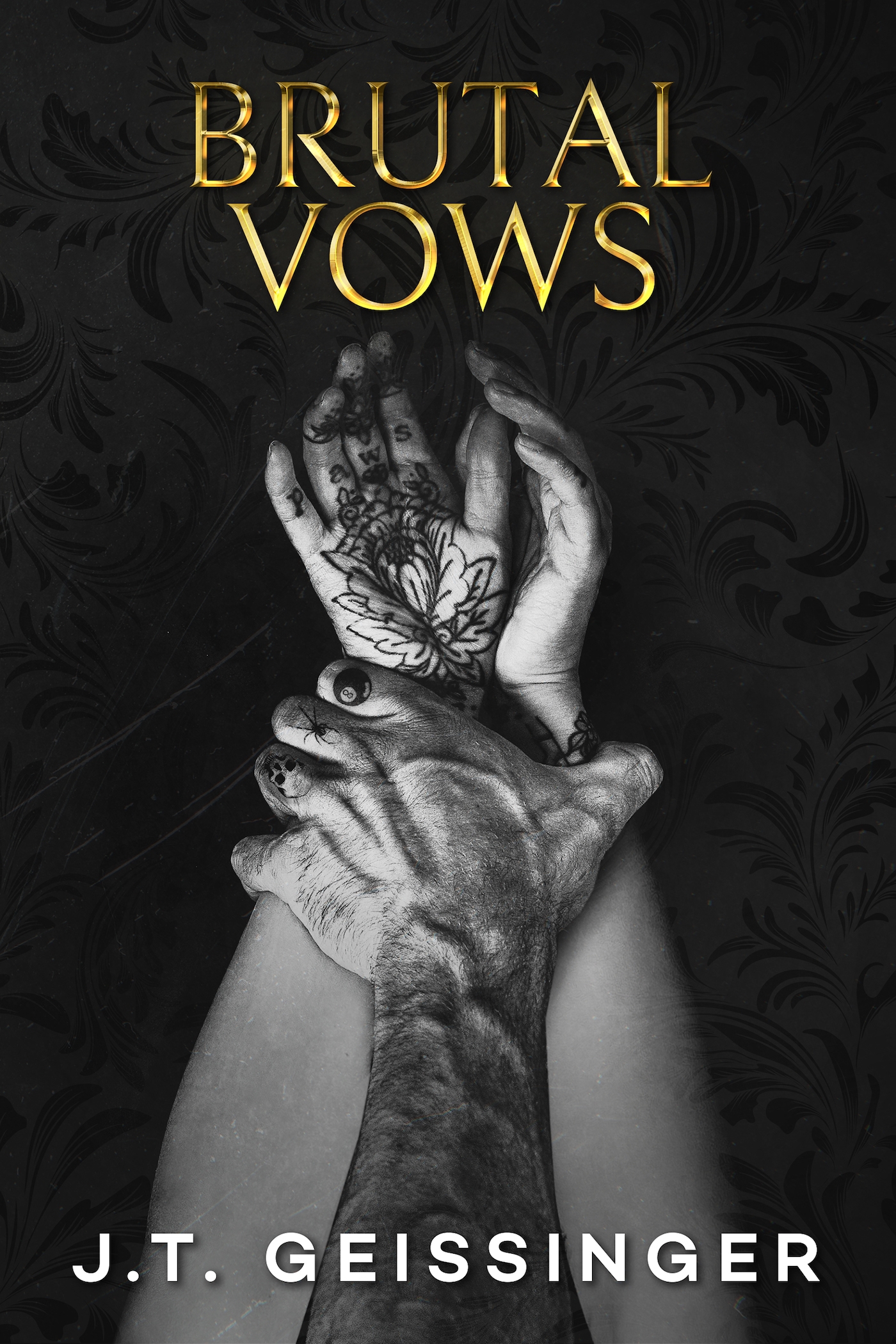 Brutal Vows : Queens and Monsters Book 4 by J.T. Geissinger