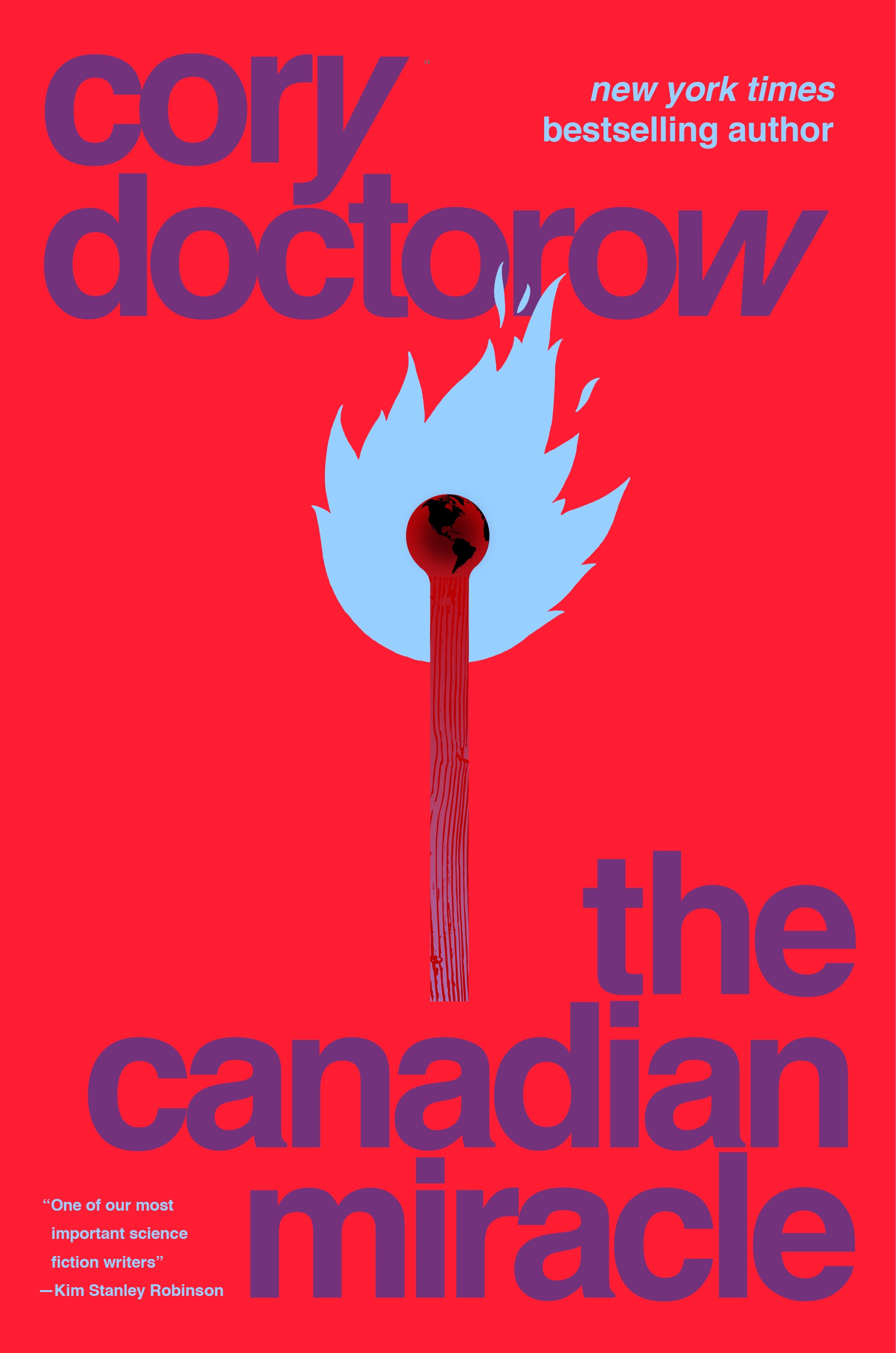 The Canadian Miracle : A Tor.Com Original by Cory Doctorow