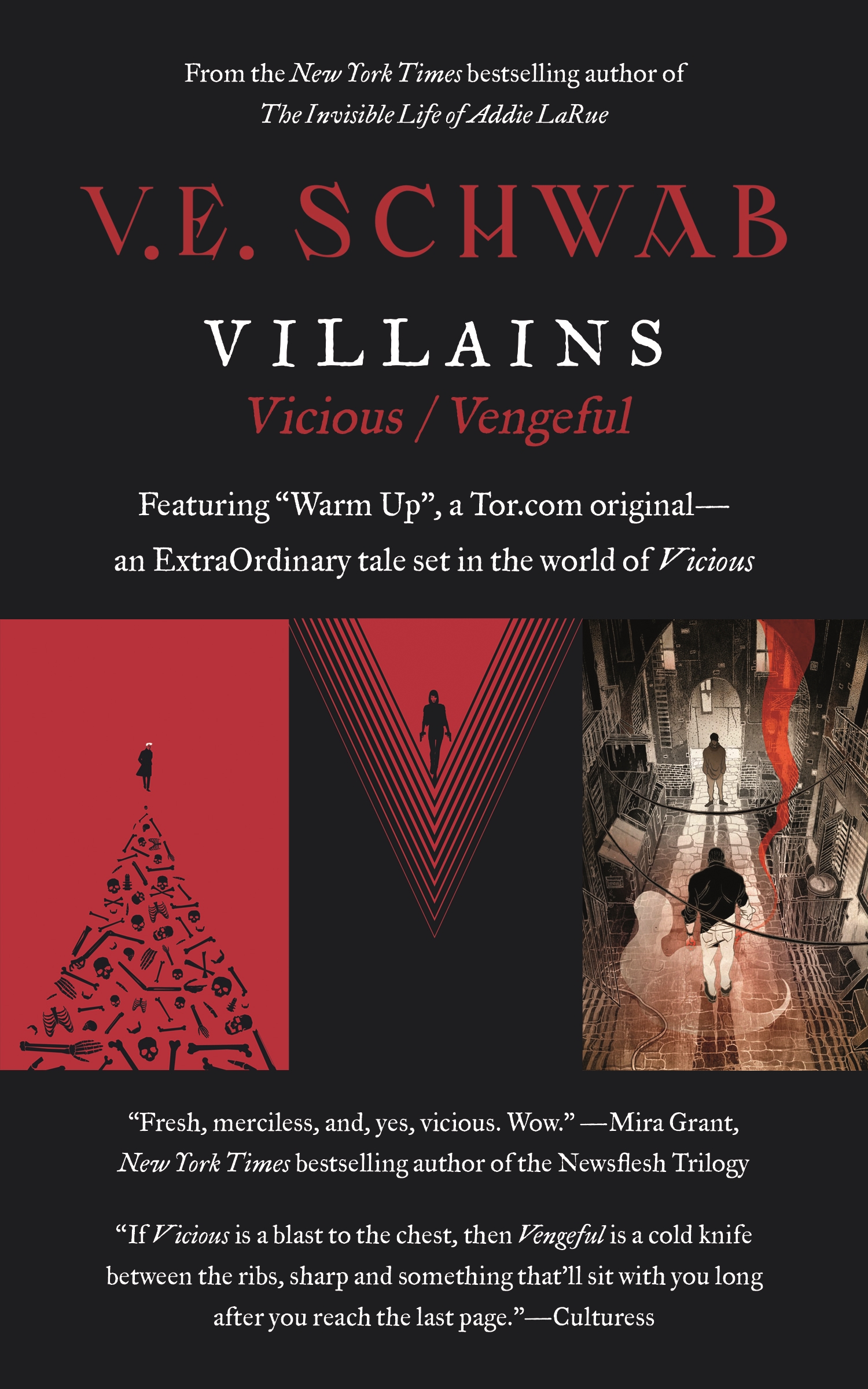 Villains Series : Vicious, Vengeful, Warm Up by V. E. Schwab