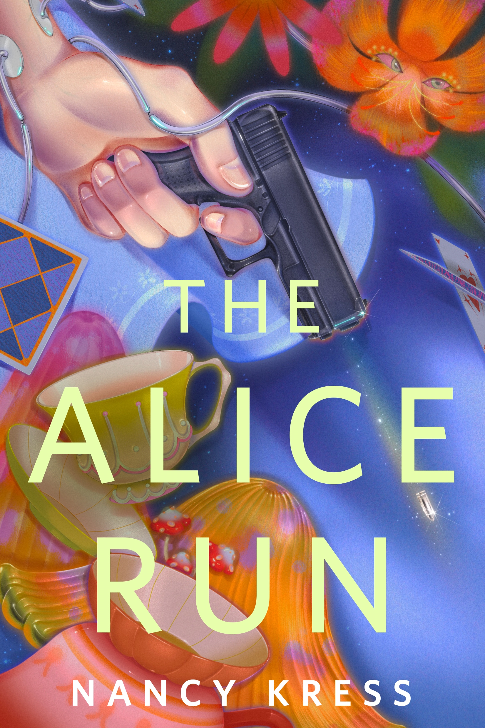 The Alice Run : A Tor Original by Nancy Kress