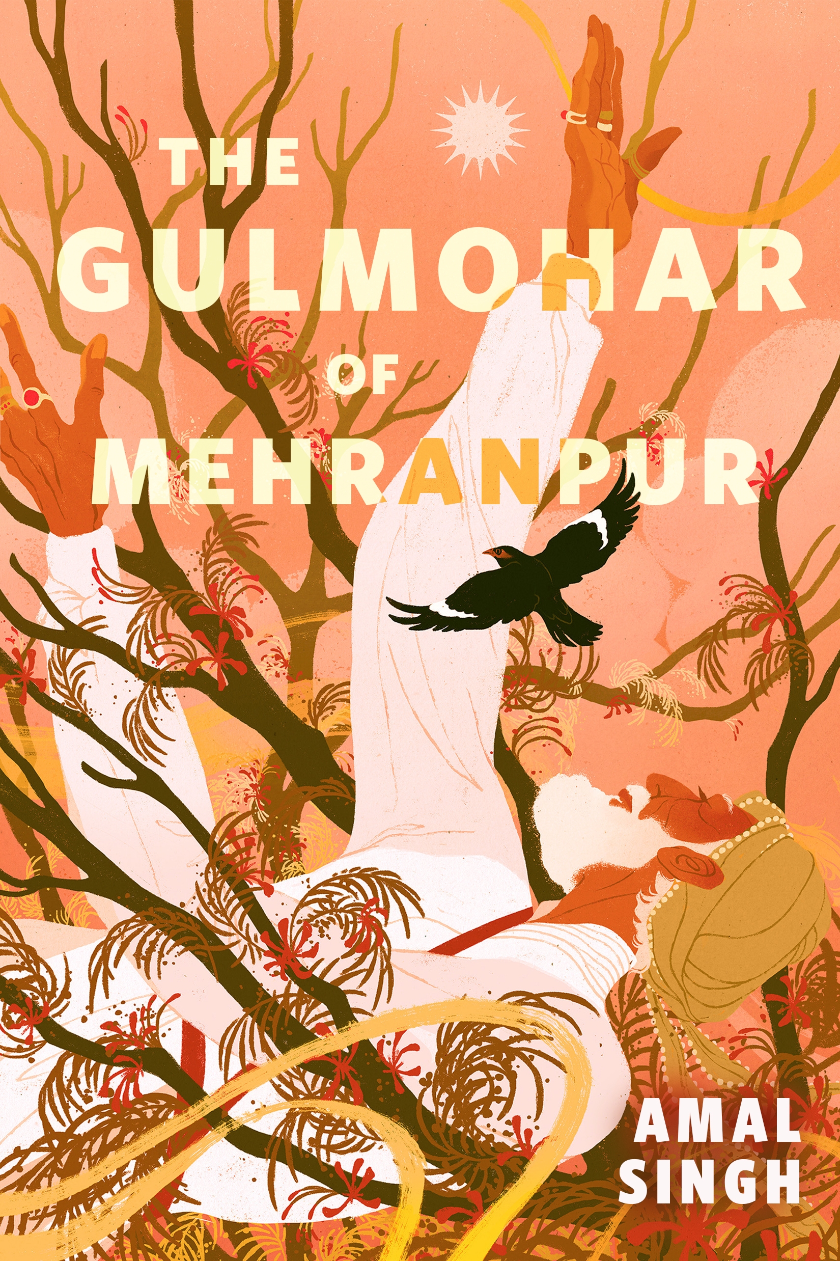 The Gulmohar of Mehranpur : A Tor Original by Amal Singh