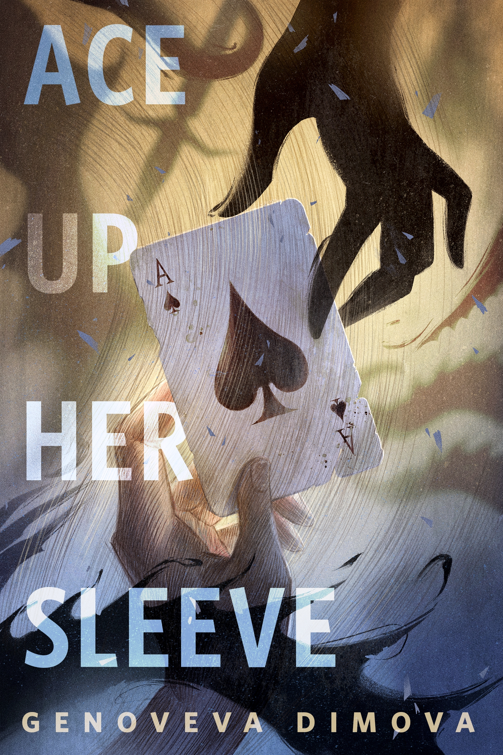 Ace Up Her Sleeve : A Tor Original by Genoveva Dimova