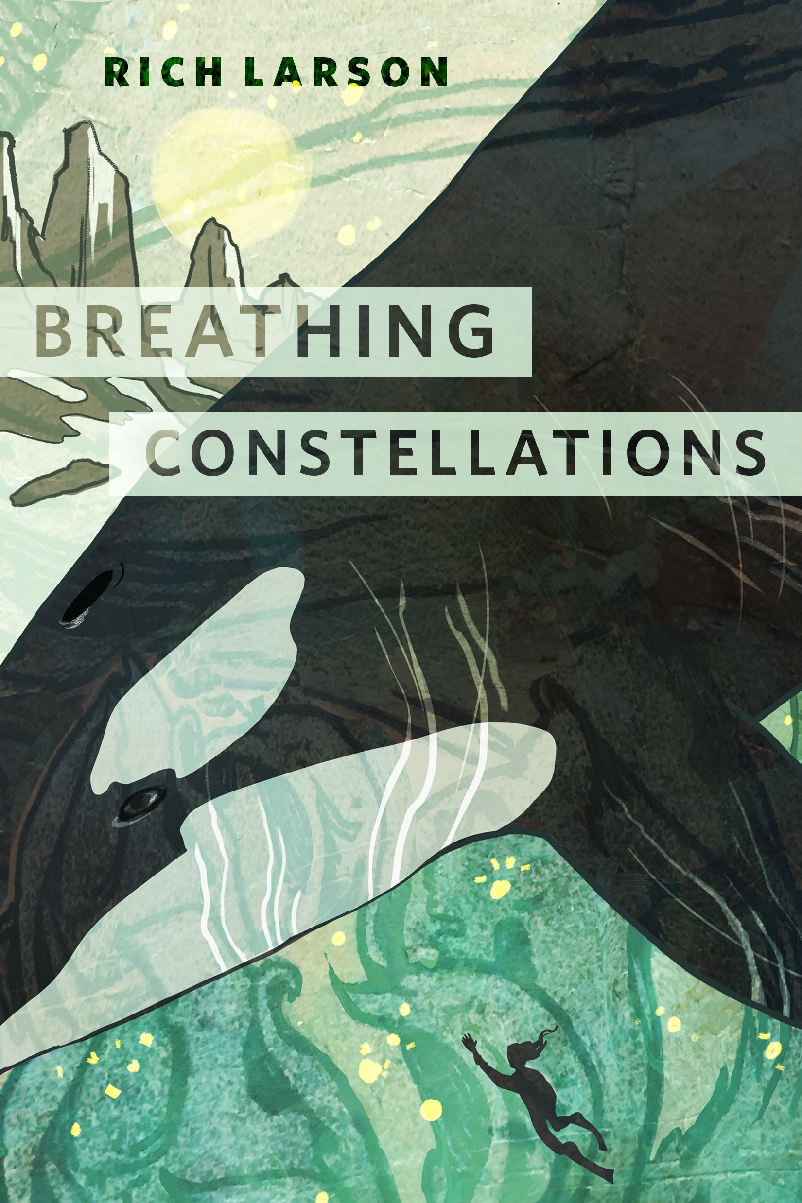 Breathing Constellations : A Tor Original by Rich Larson
