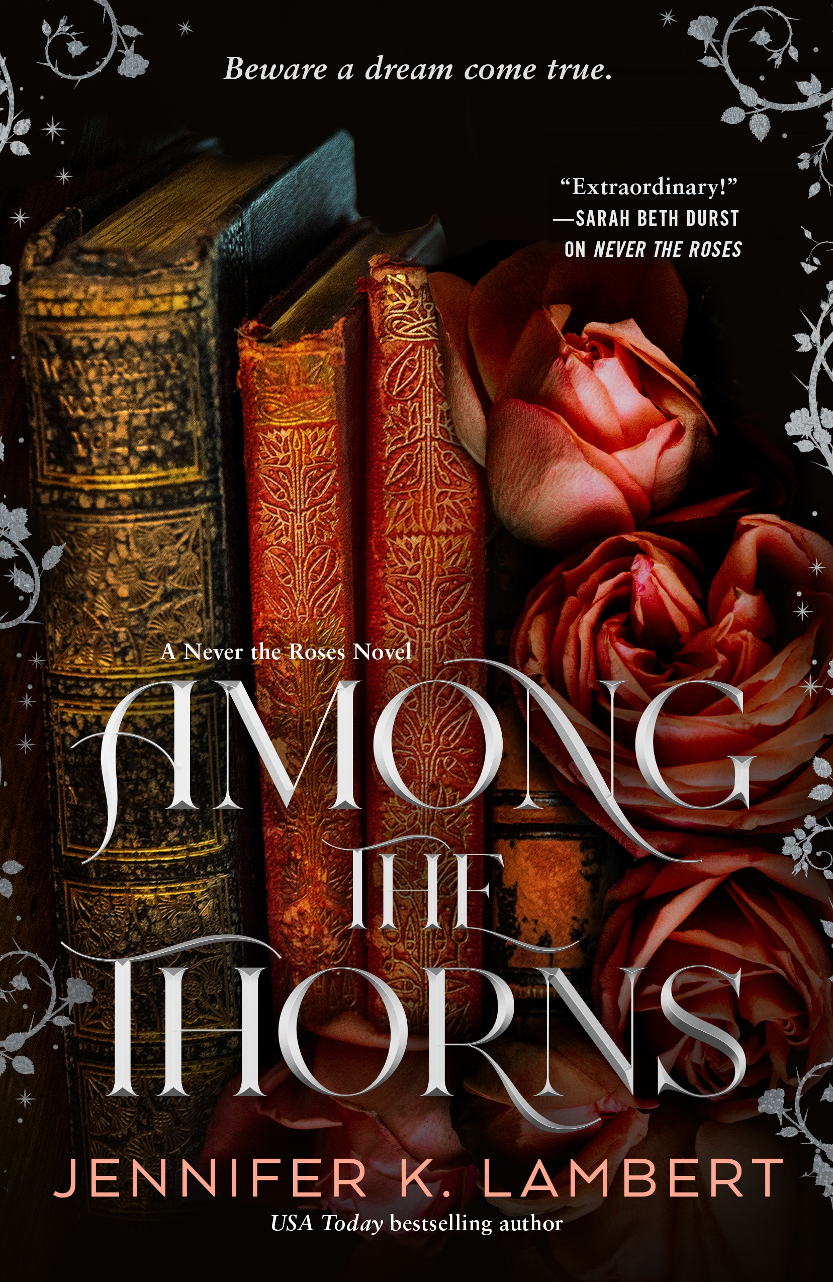 Among the Thorns by Jennifer K. Lambert