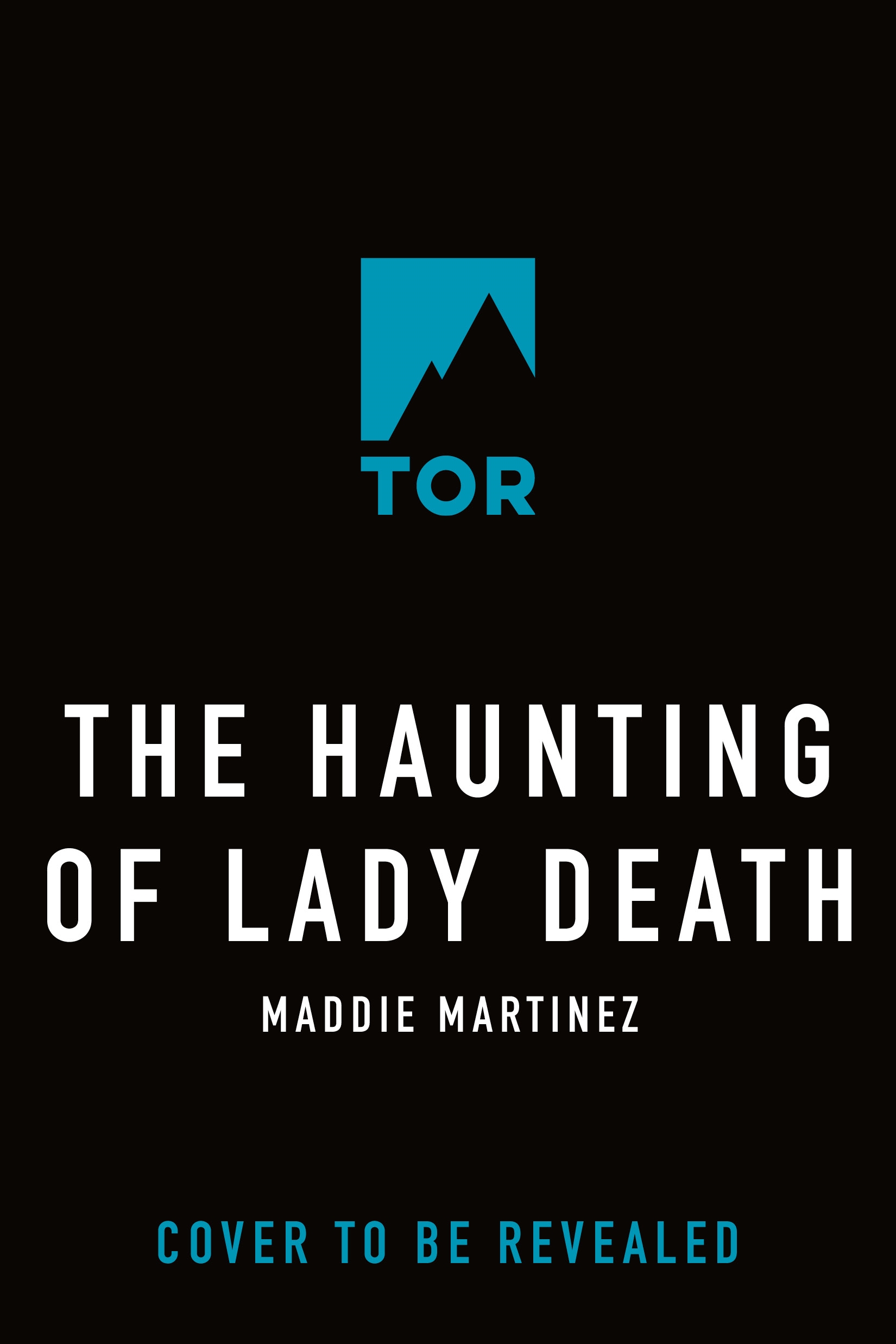 The Haunting of Lady Death by Maddie Martinez