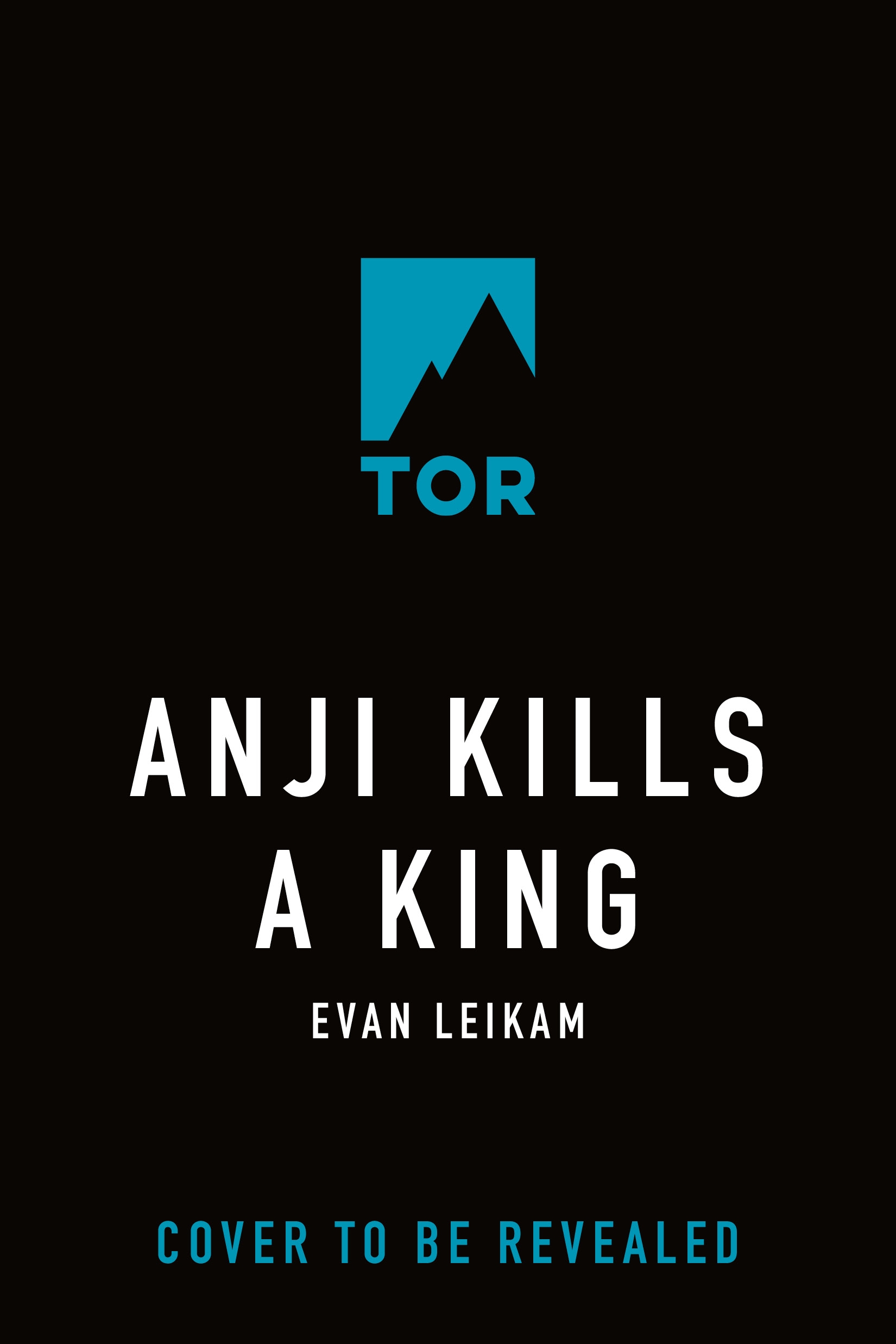 Anji Kills a King by Evan Leikam