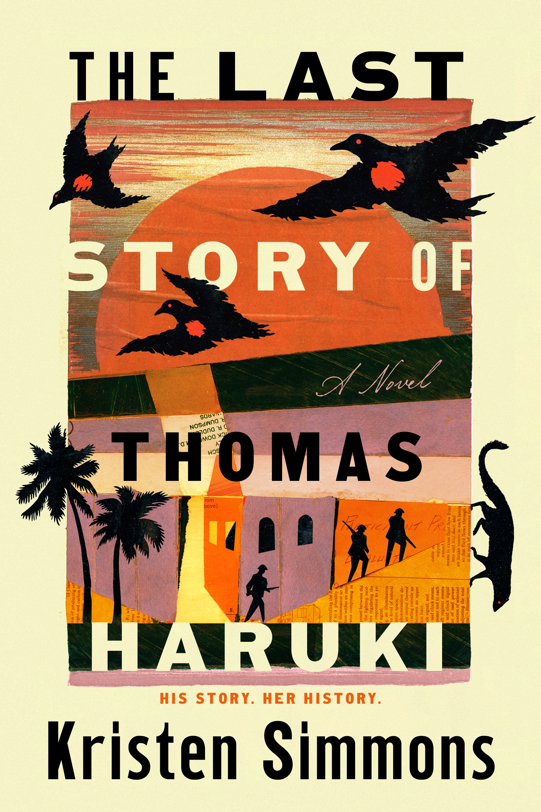 The Last Story of Thomas Haruki : A Novel of WWII by Kristen Simmons