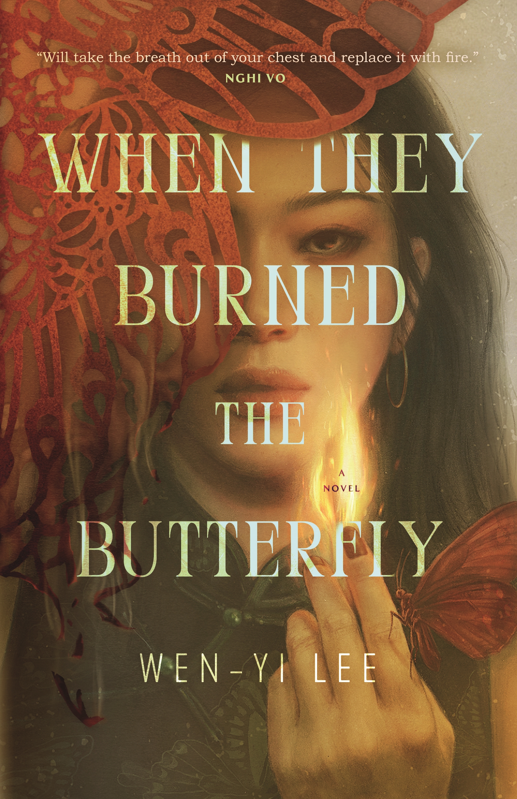 When They Burned the Butterfly : A Novel by Wen-yi Lee