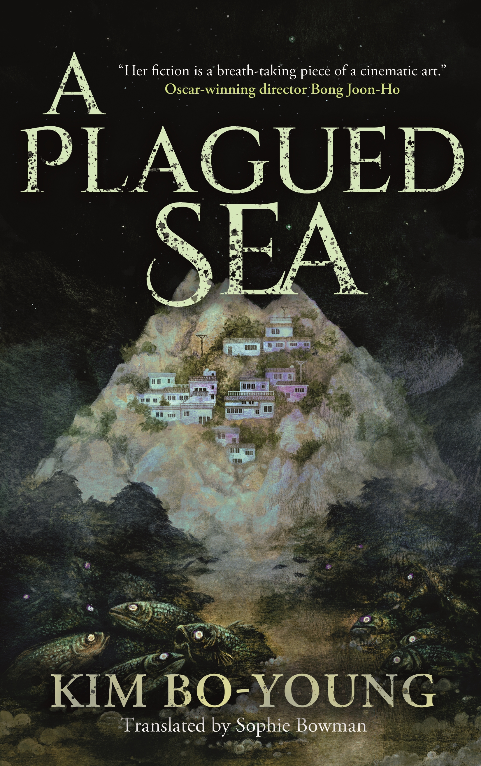 A Plagued Sea by Kim Bo-Young, Sophie Bowman