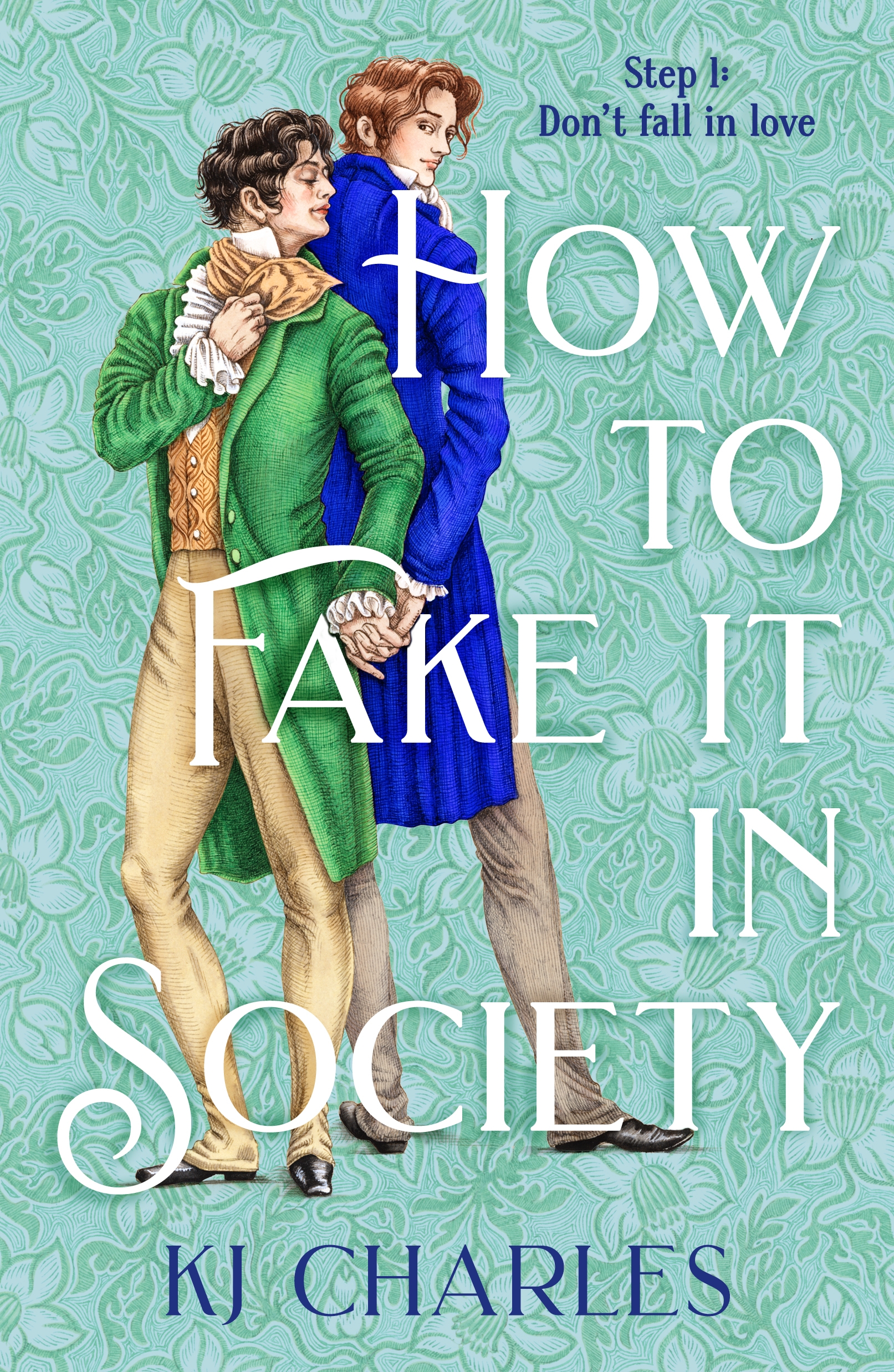 How to Fake It in Society by KJ Charles