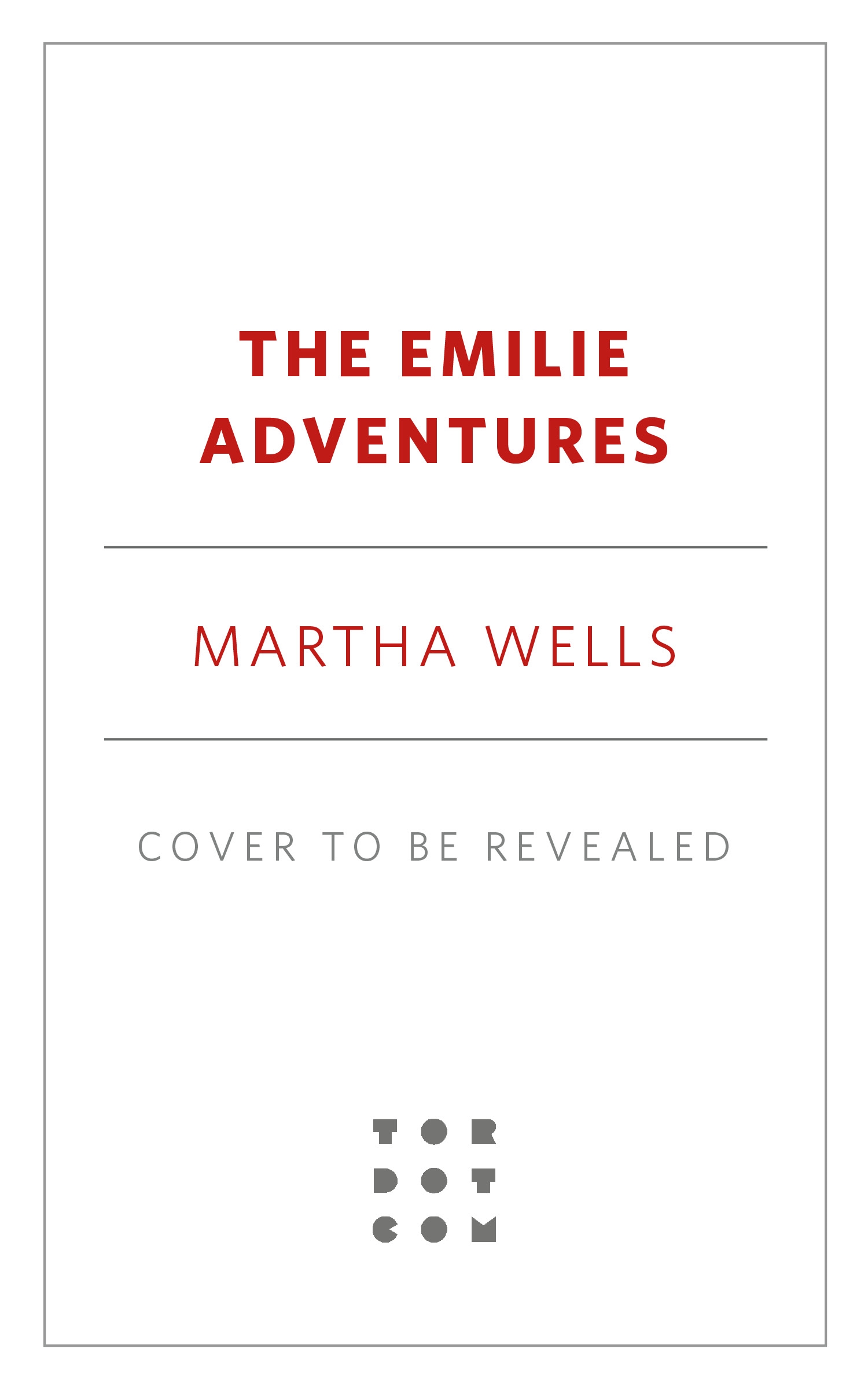 The Emilie Adventures : Emilie and the Hollow World & Emilie and the Sky World by Martha Wells