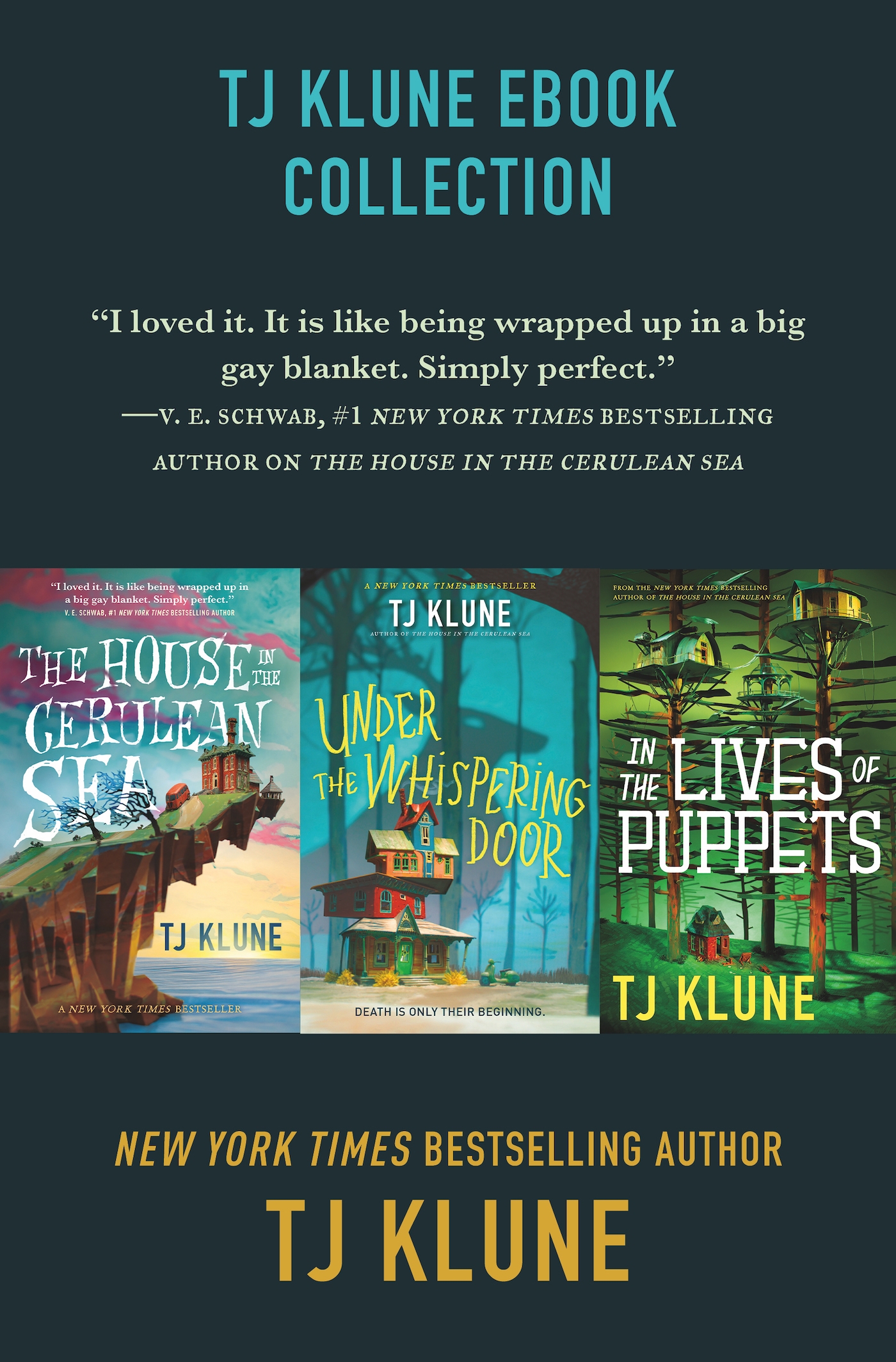 TJ Klune Ebook Collection : The House in the Cerulean Sea, Under the Whispering Door, In the Lives of Puppets by TJ Klune