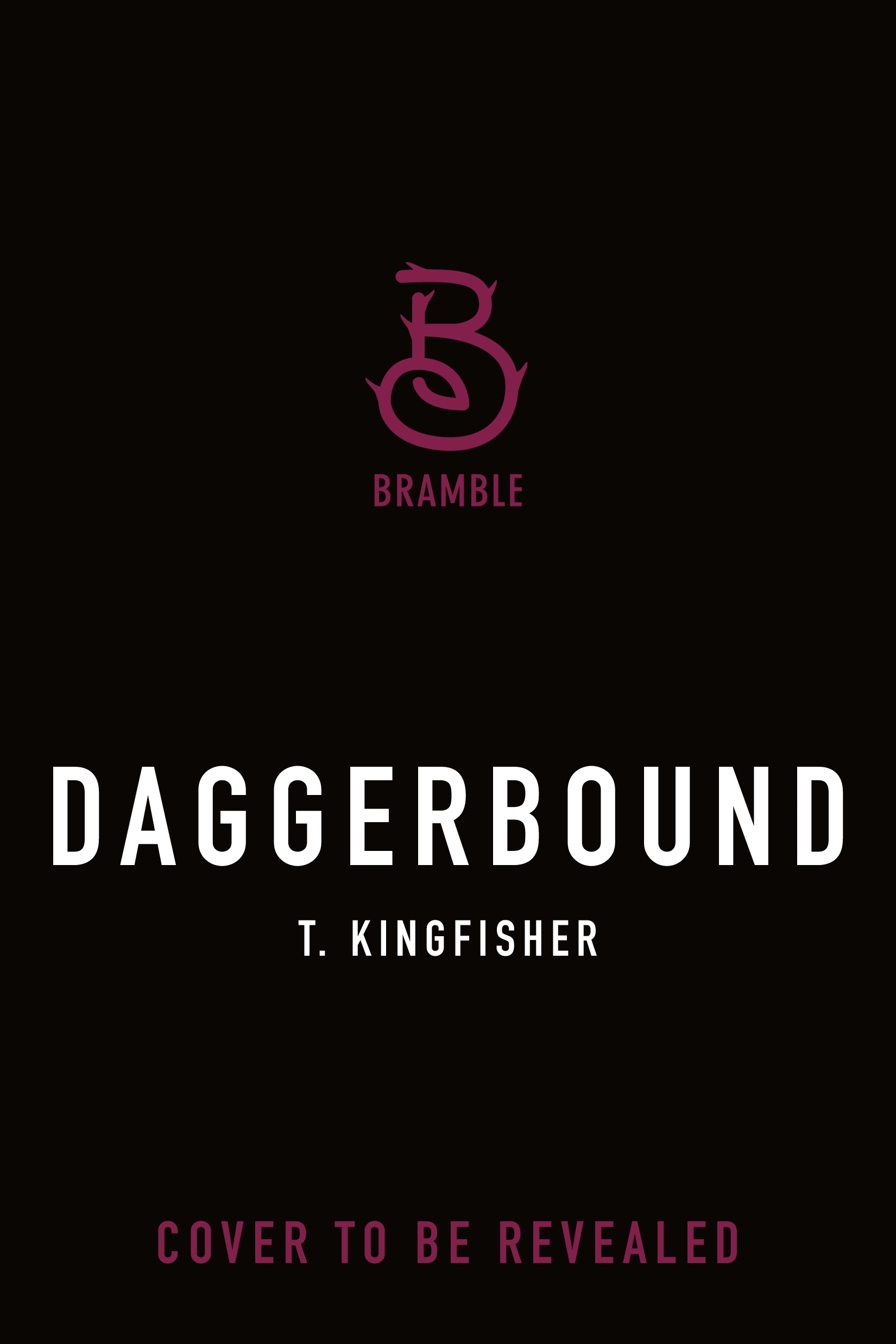 Daggerbound by T. Kingfisher