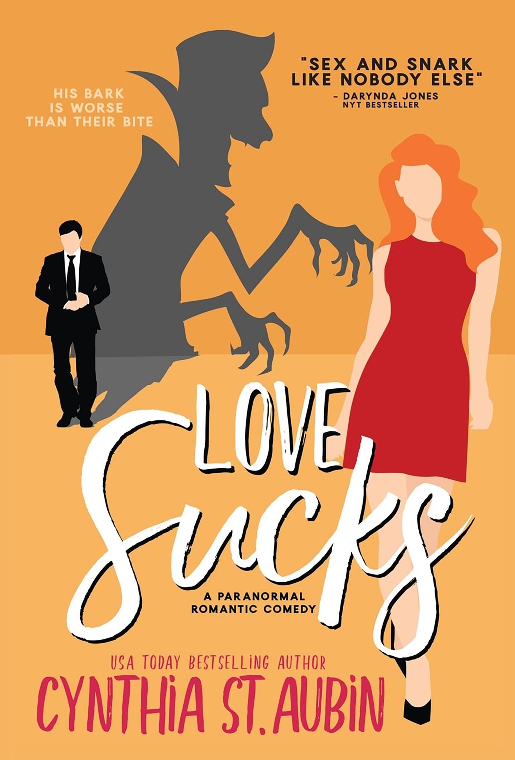 Love Sucks by Cynthia St. Aubin