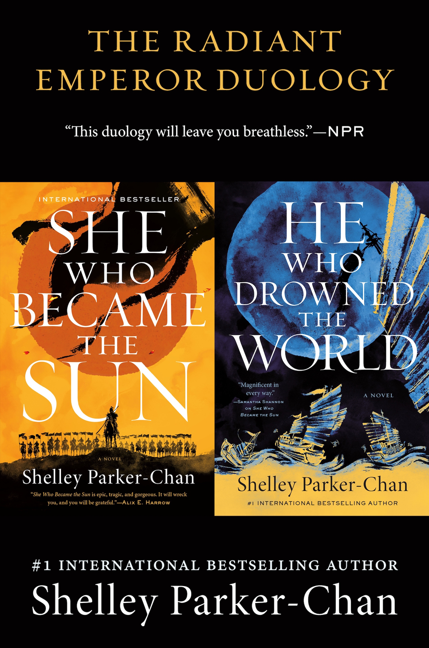 The Radiant Emperor Duology : She Who Became the Sun, He Who Drowned the World by Shelley Parker-Chan