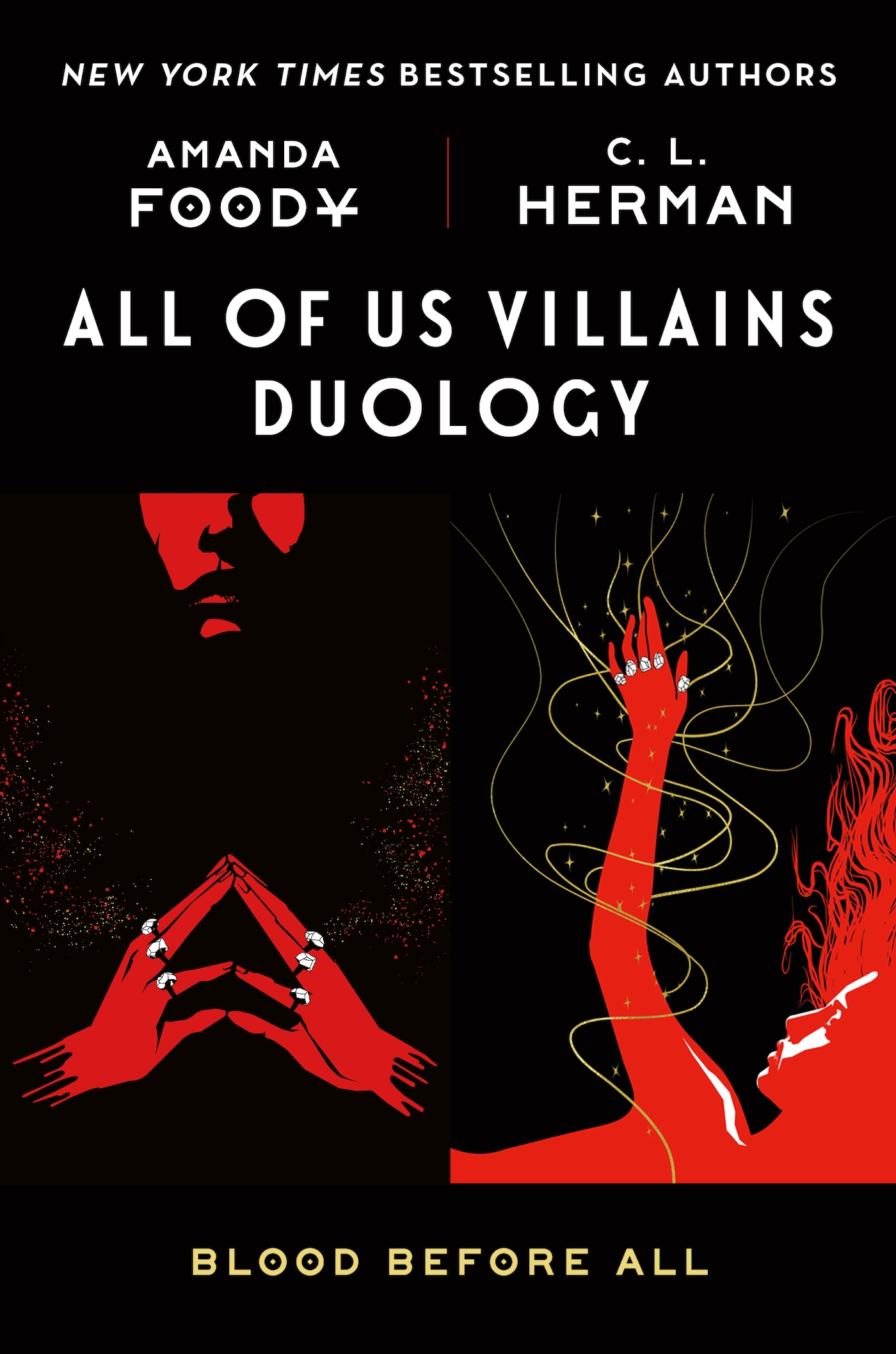 All of Us Villains Duology : All of Us Villains, All of Our Demise by Amanda Foody, C. L. Herman