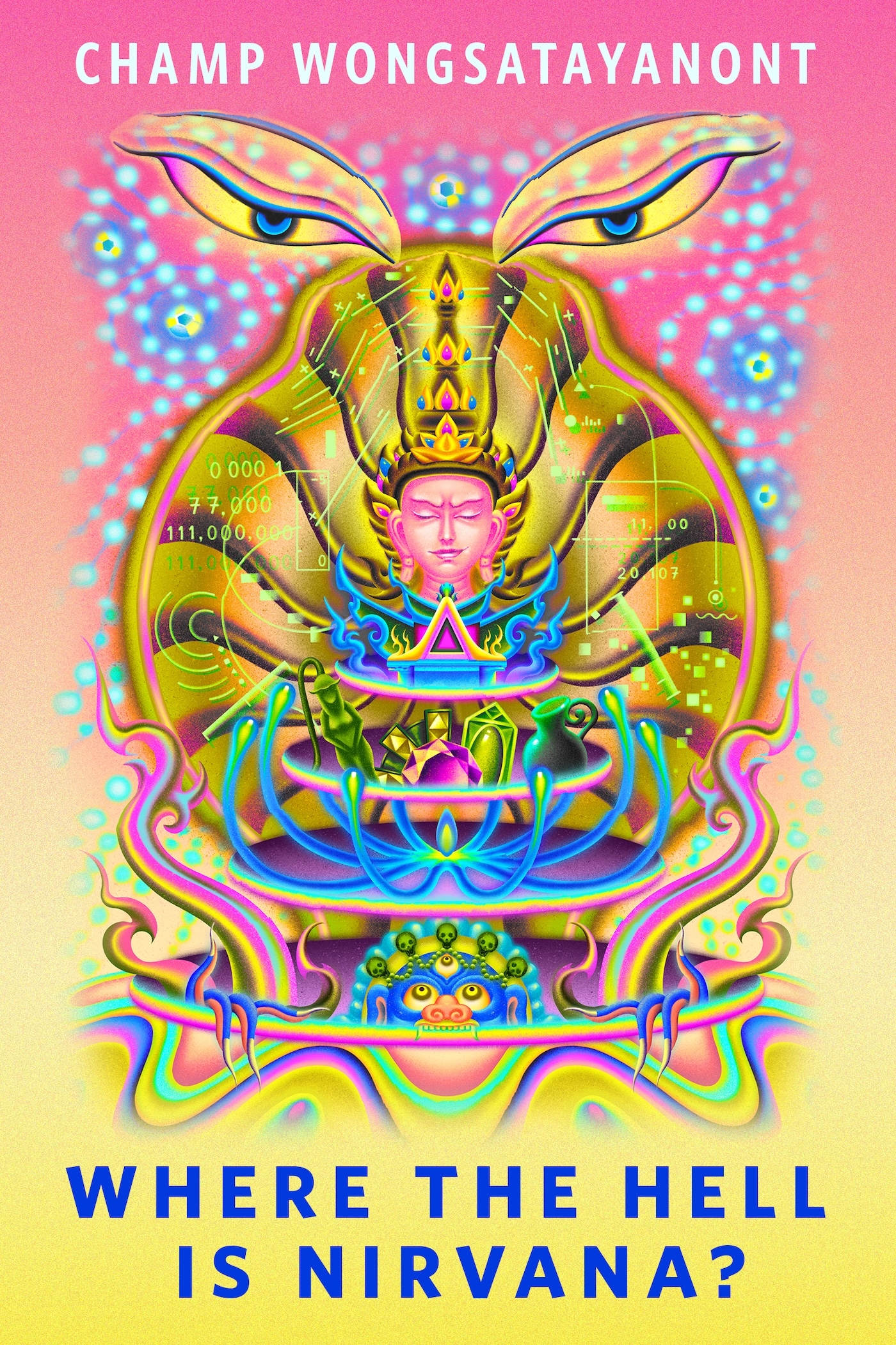 Where the Hell Is Nirvana? : A Tor Original by Champ Wongsatayanont