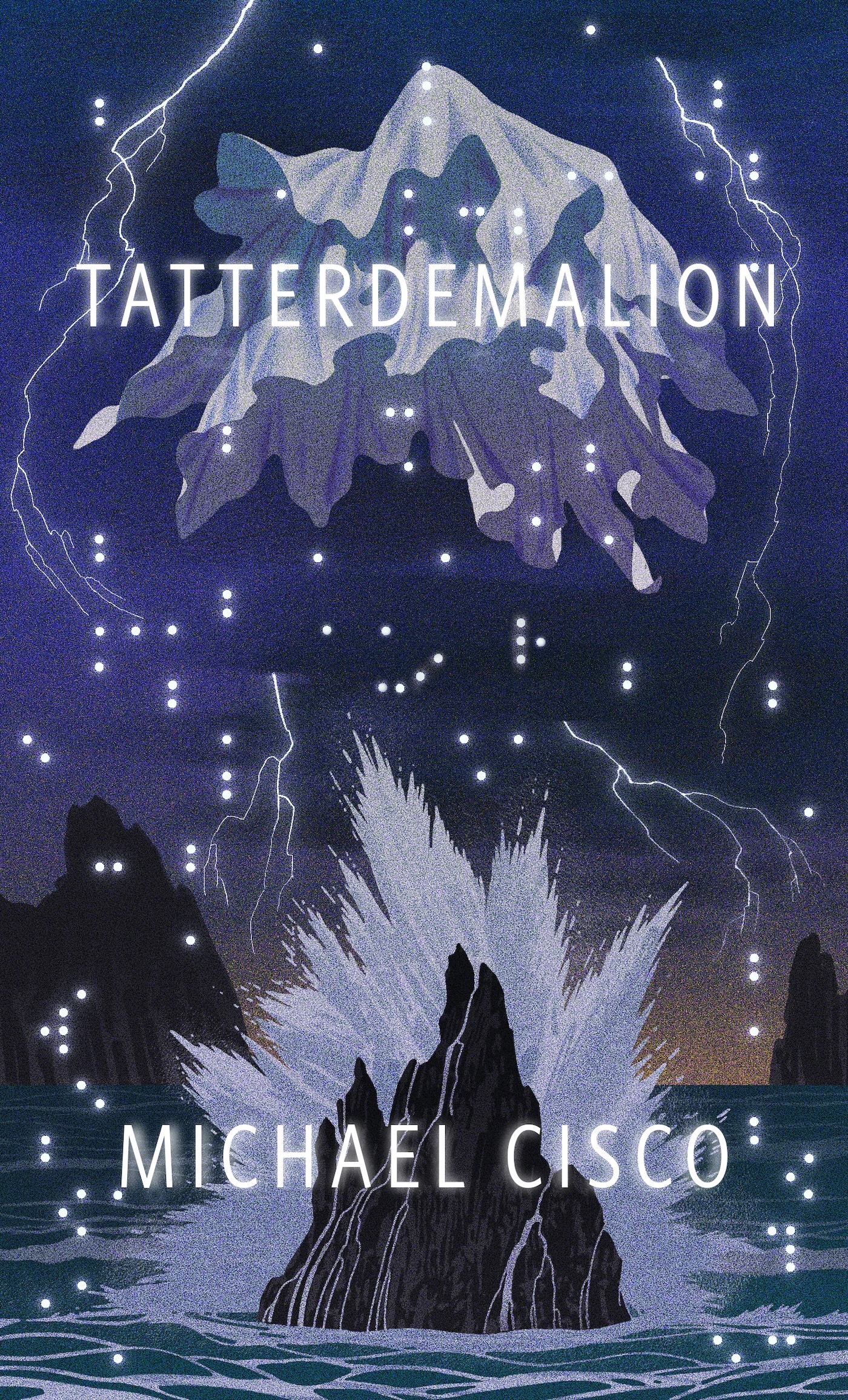 Tatterdemalion : A Tor Original by Michael Cisco