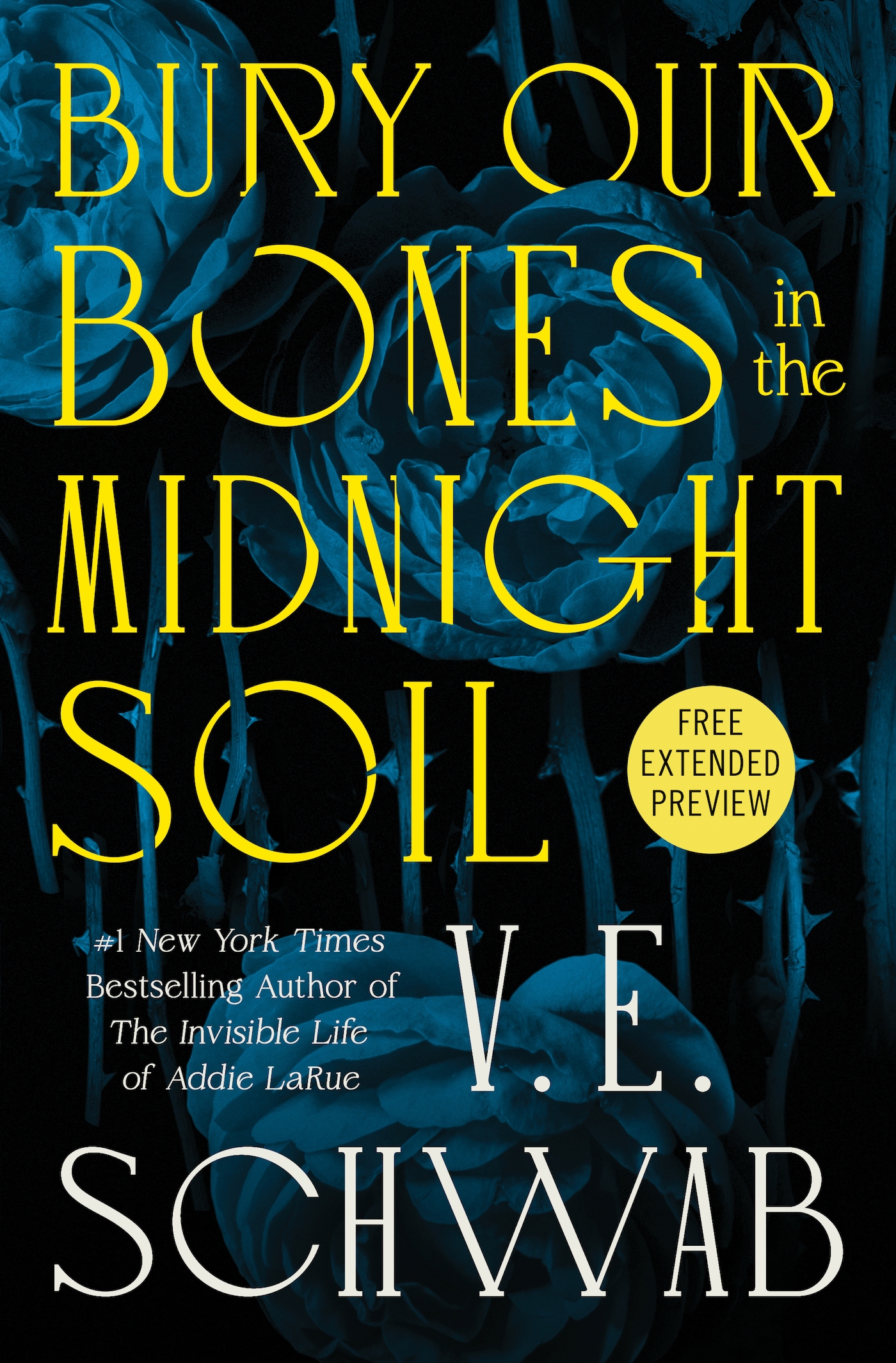 Sneak Peek for Bury Our Bones in the Midnight Soil by V. E. Schwab