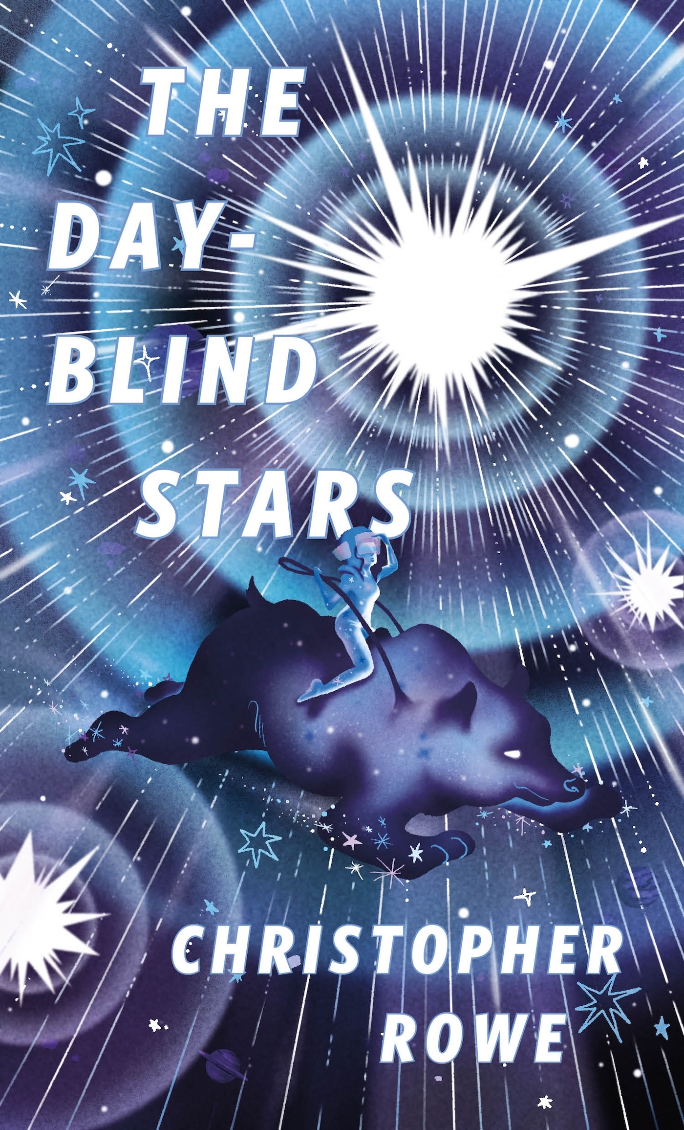 The Day-Blind Stars : A Tor Original by Christopher Rowe