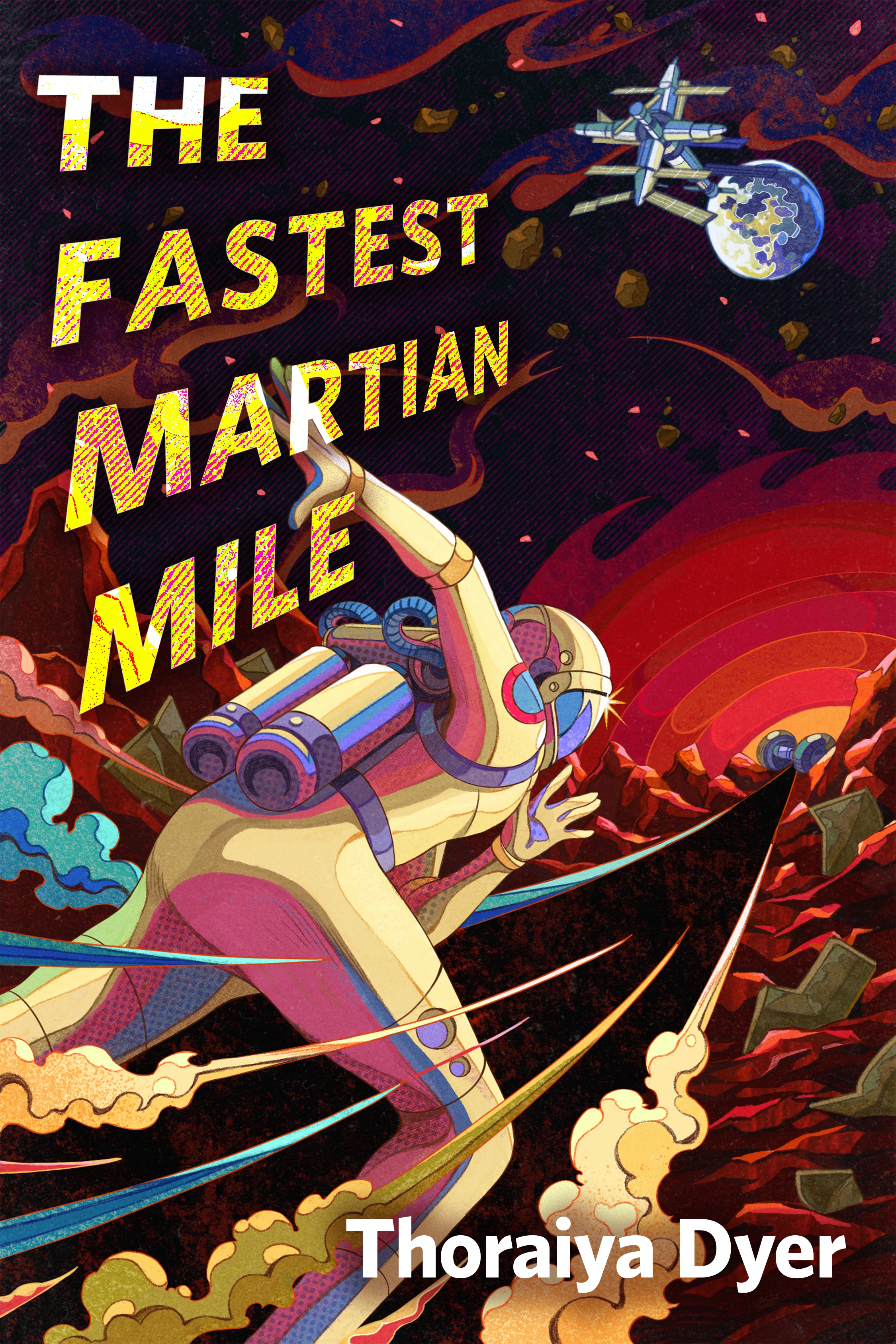 The Fastest Martian Mile : A Tor Original by Thoraiya Dyer