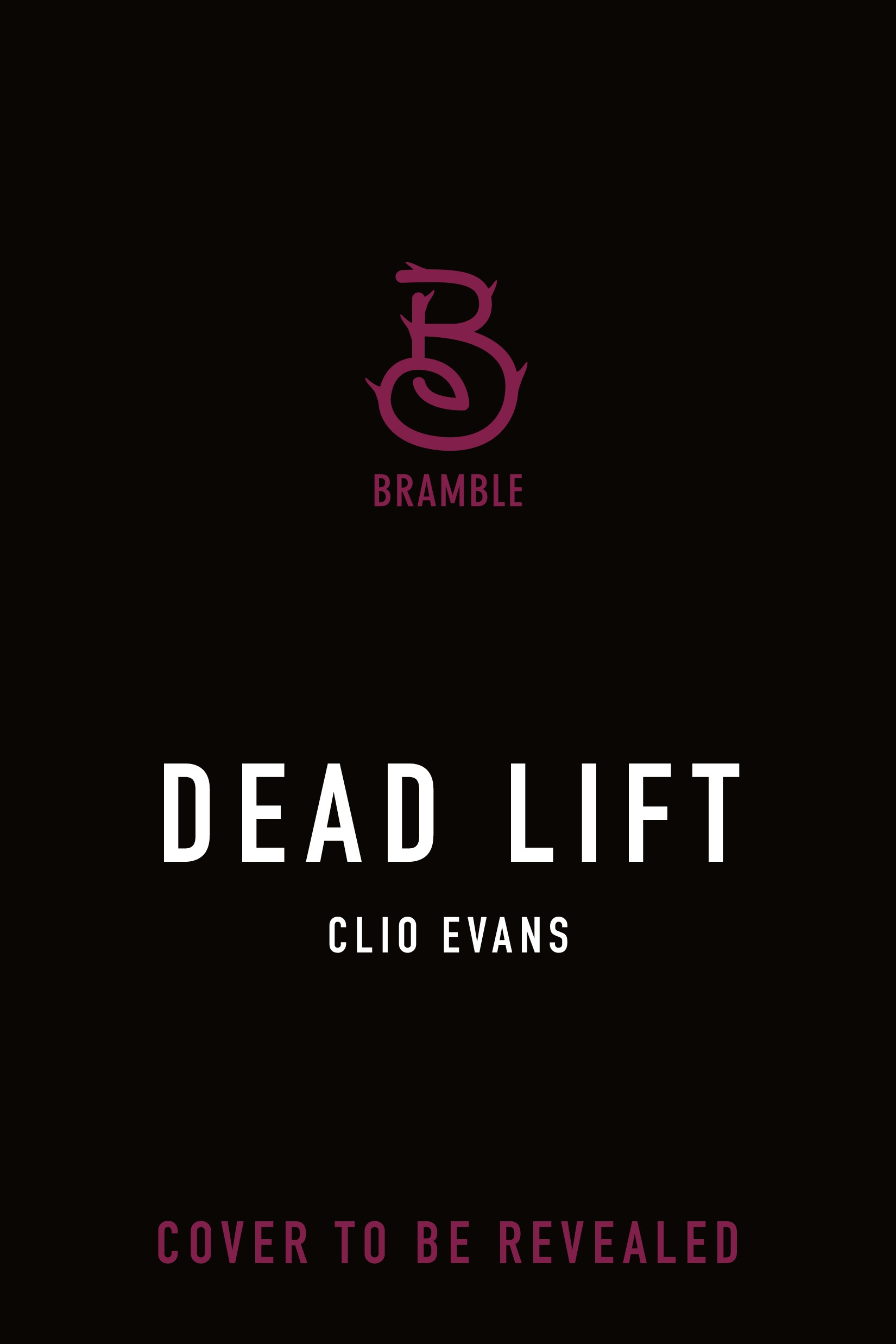 Dead Lift by Clio Evans