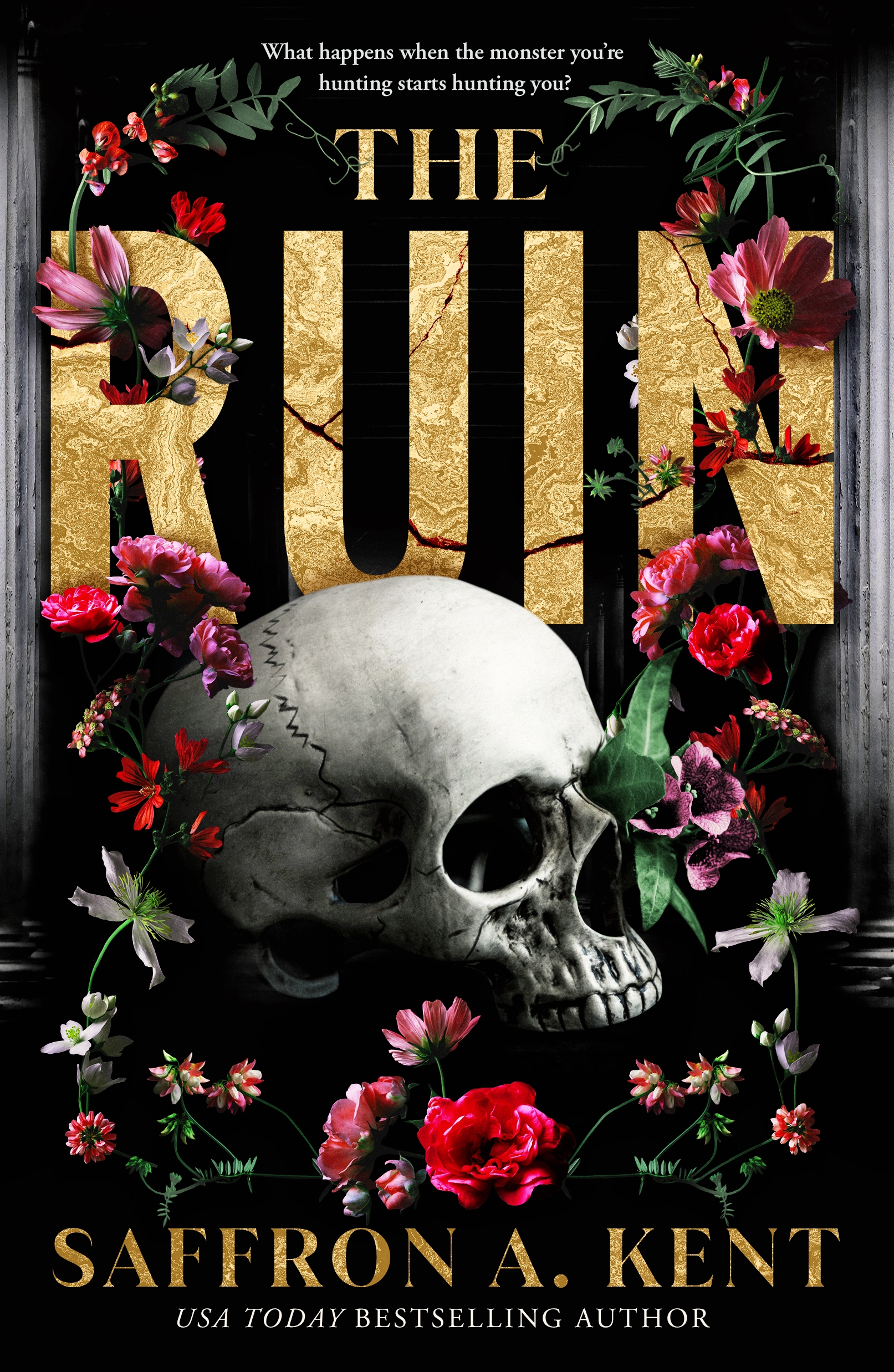 The Ruin by Saffron A. Kent