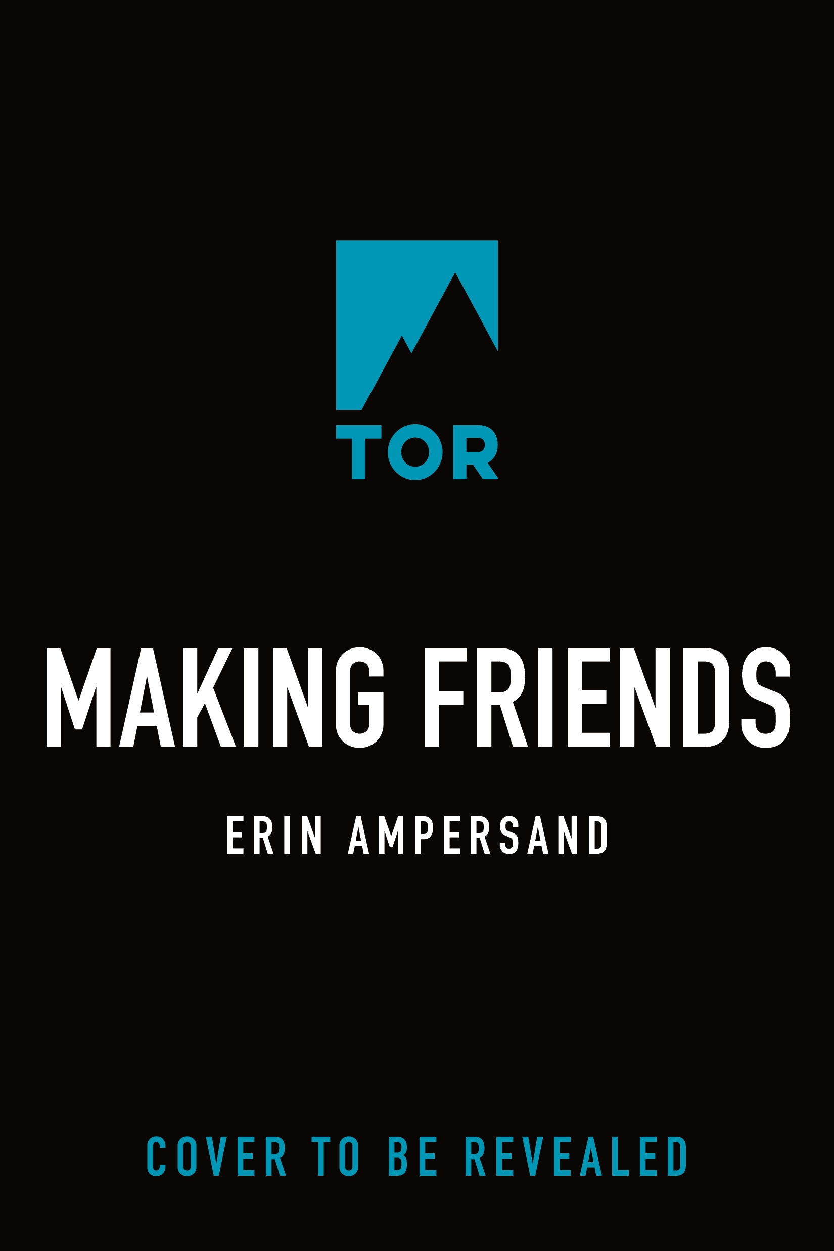 Making Friends by Erin Ampersand