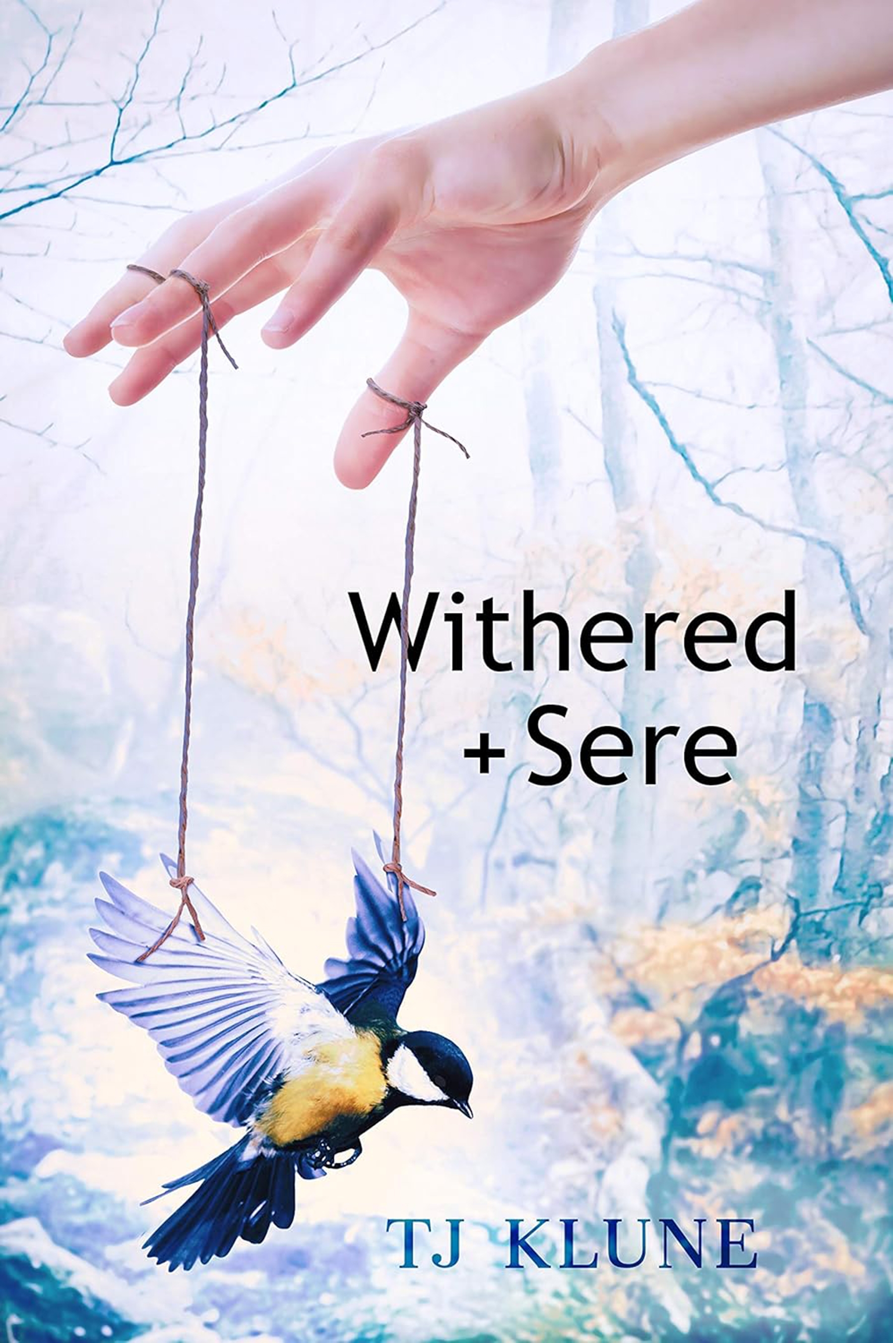 Withered + Sere by TJ Klune