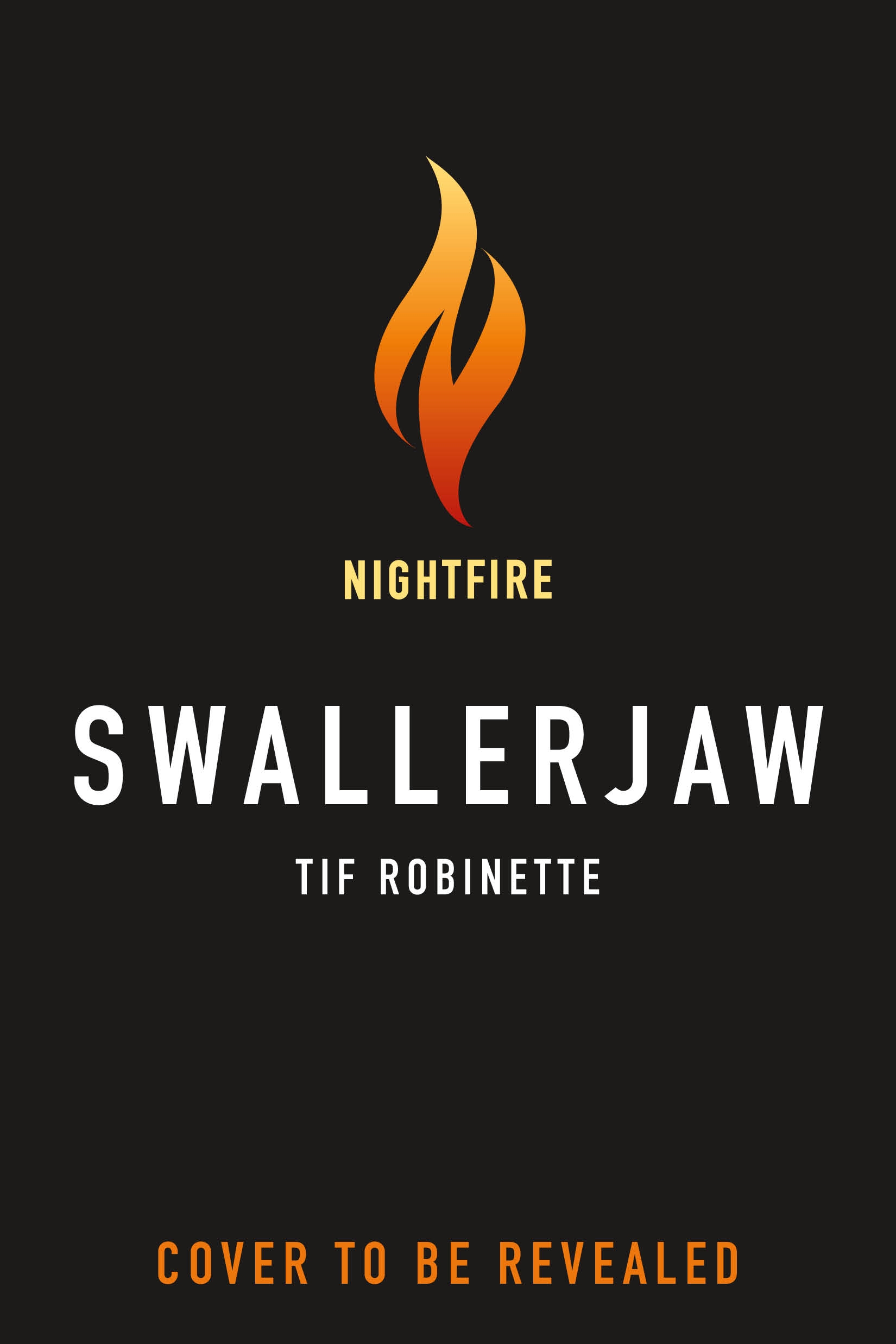 Swallerjaw by Tif Robinette
