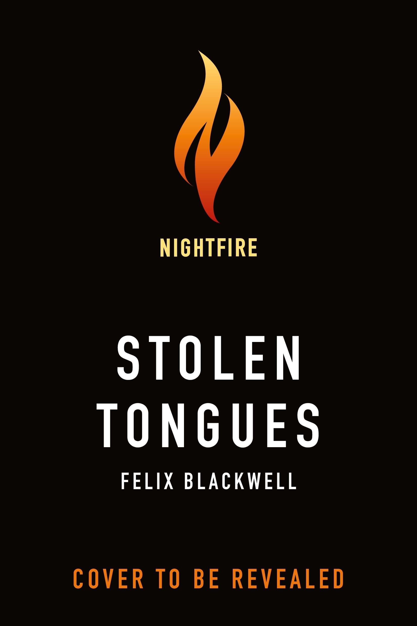 Stolen Tongues by Felix Blackwell