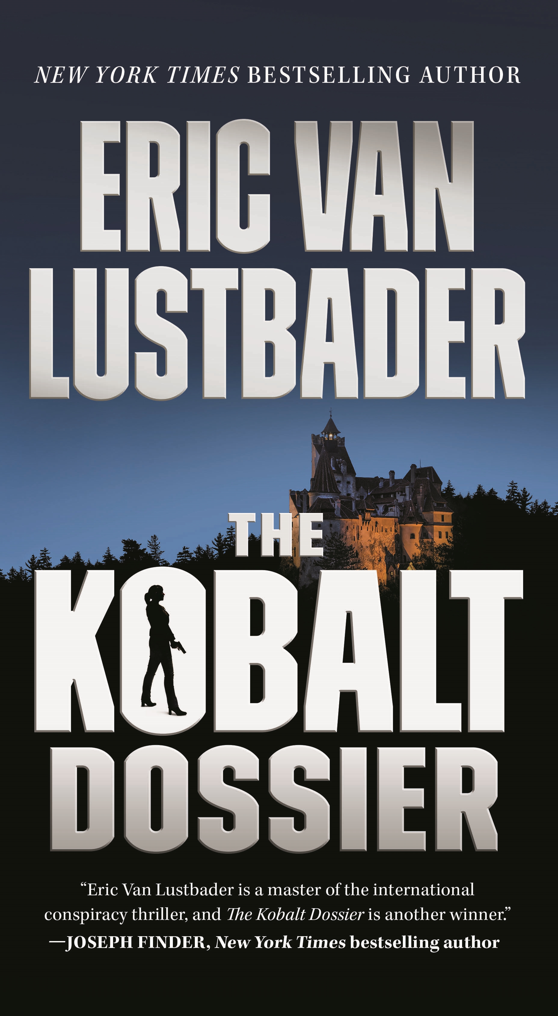 The Kobalt Dossier : An Evan Ryder Novel by Eric Van Lustbader
