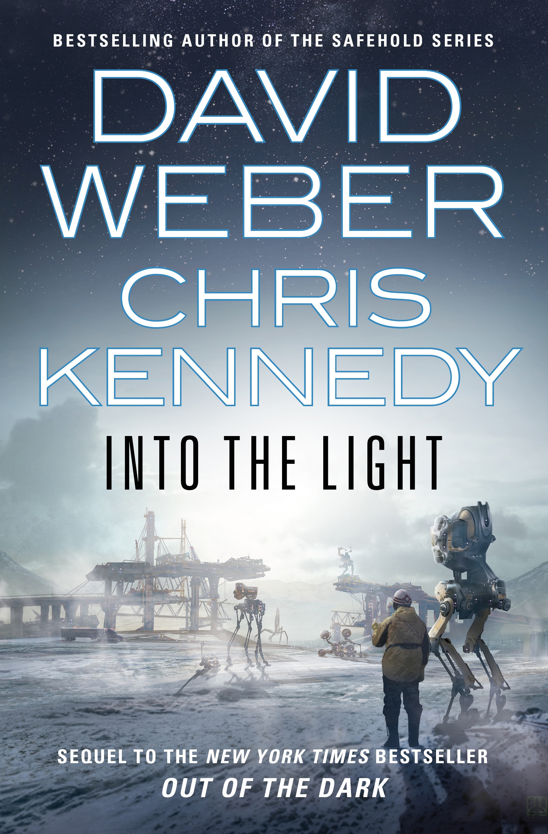 Into the Light by David Weber, Chris Kennedy