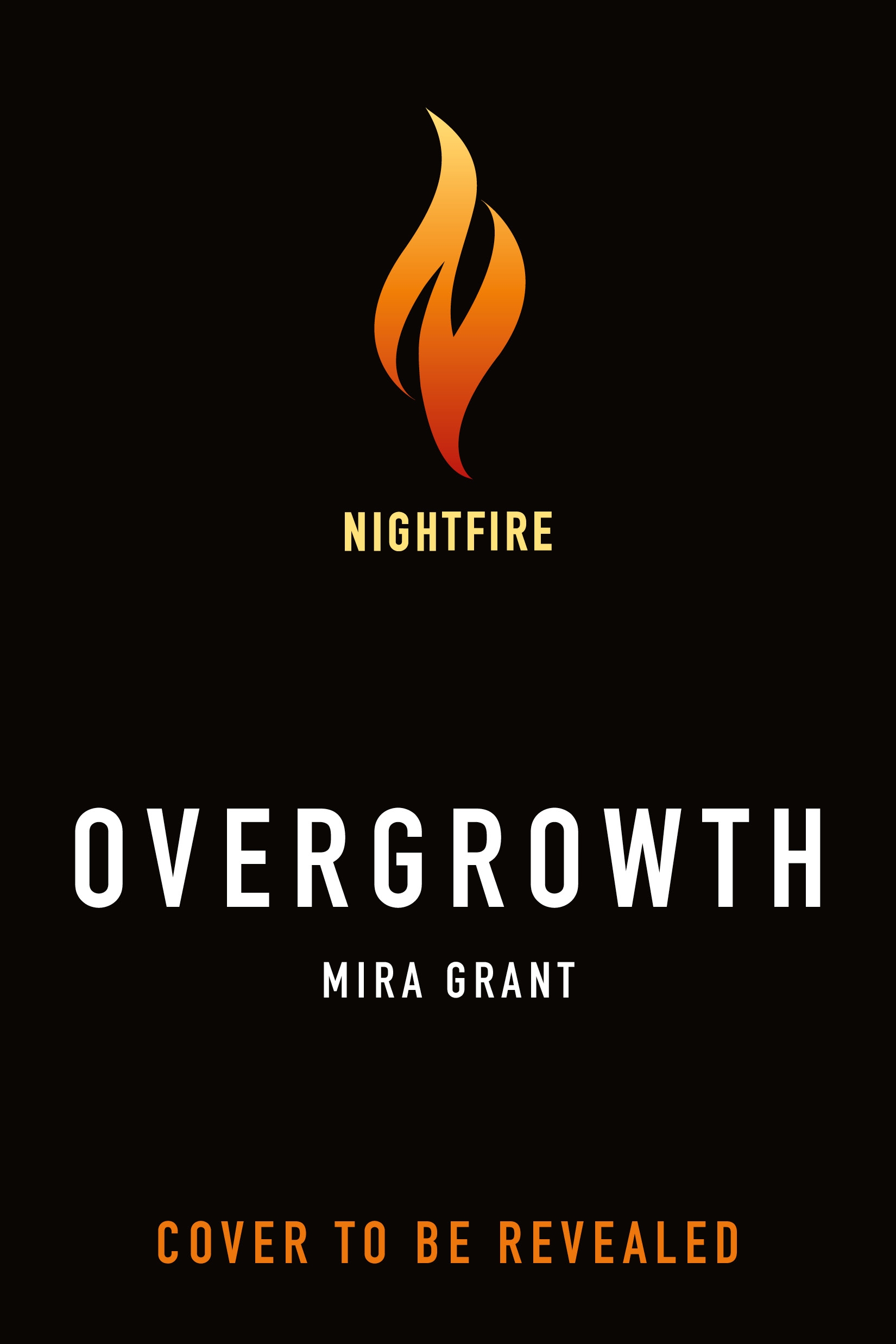 Overgrowth by Mira Grant