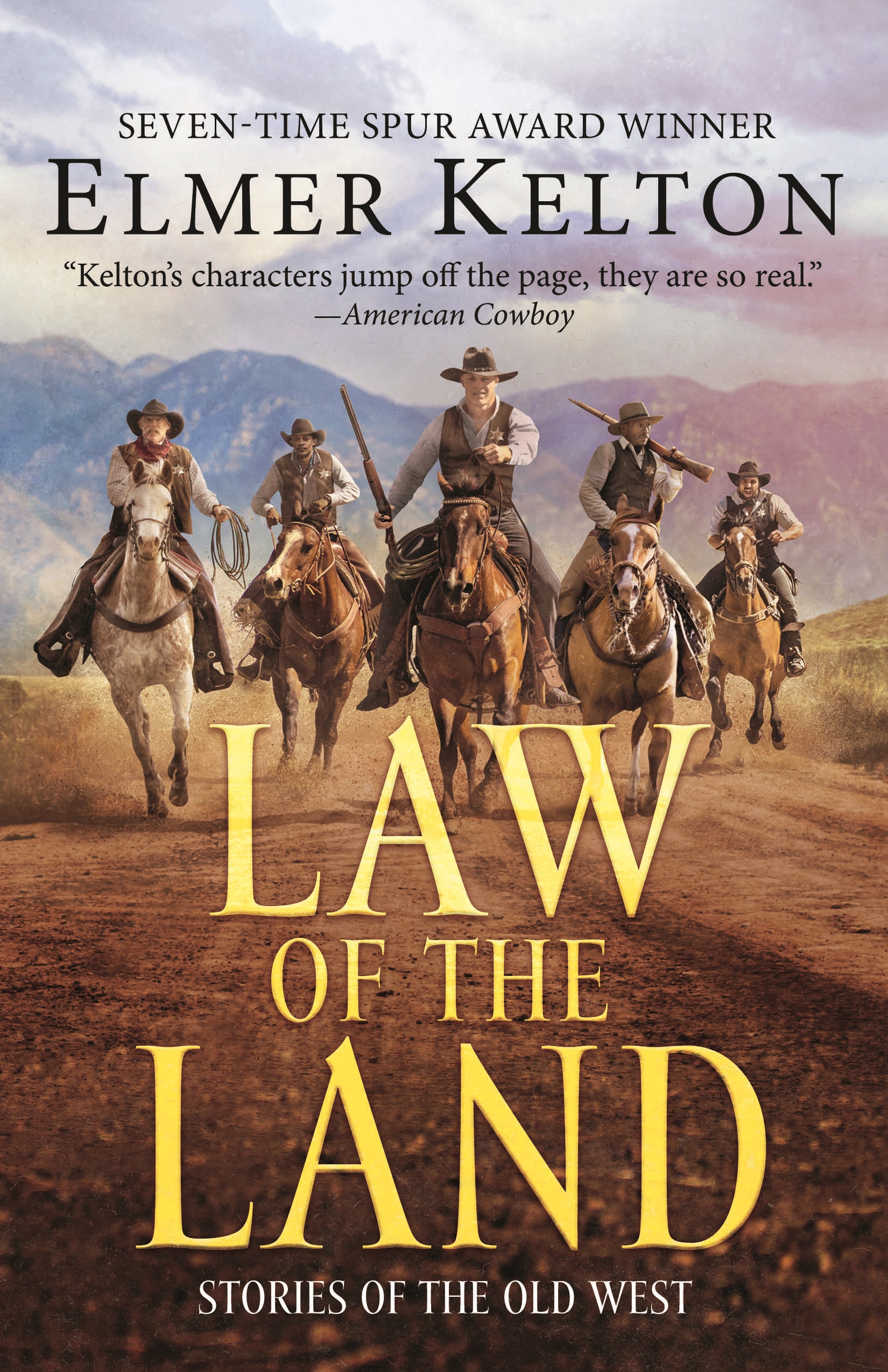 Law of the Land : Stories of the Old West by Elmer Kelton