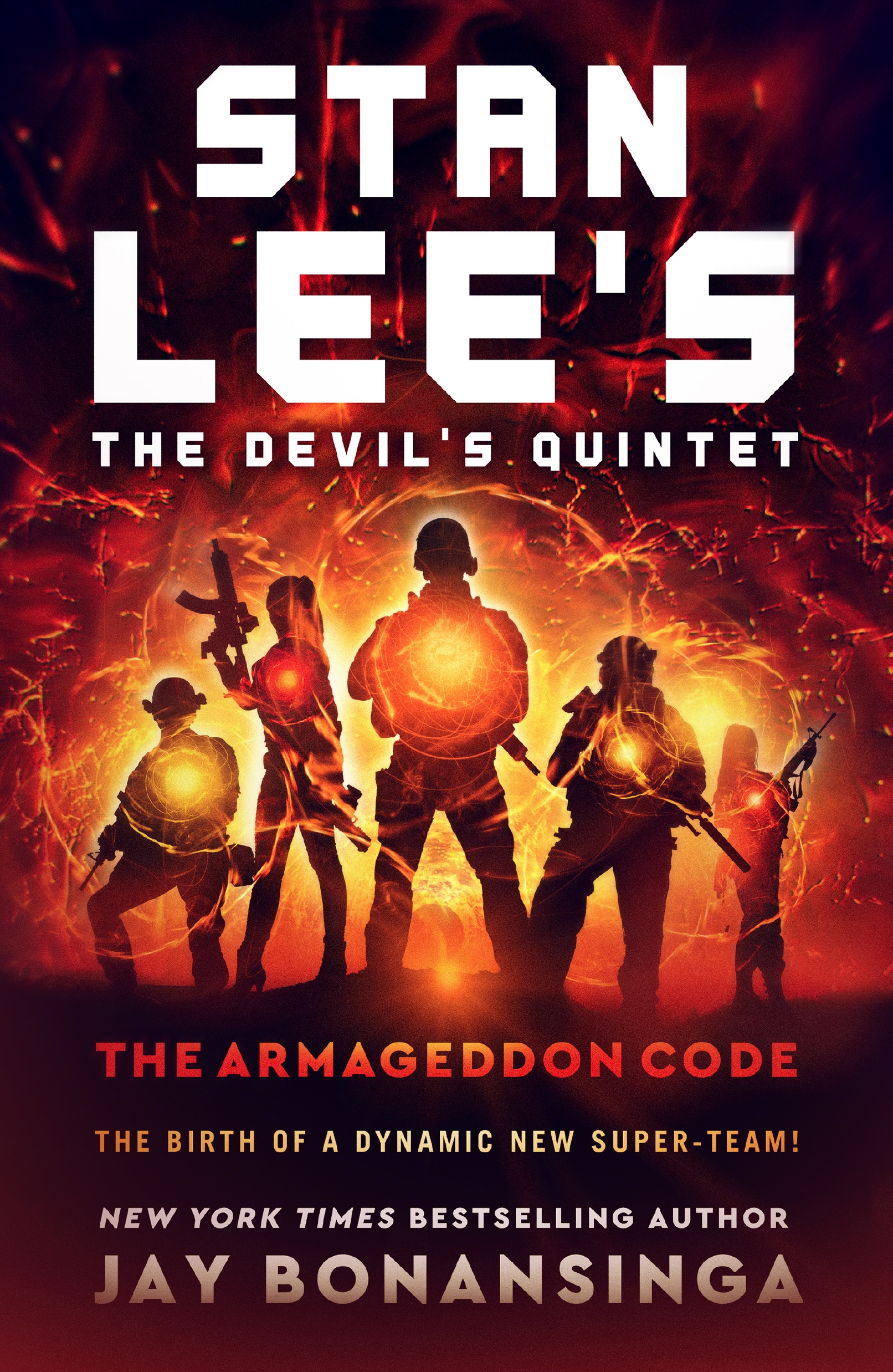 Stan Lee's The Devil's Quintet: The Armageddon Code : A Novel by Jay Bonansinga, Stan Lee