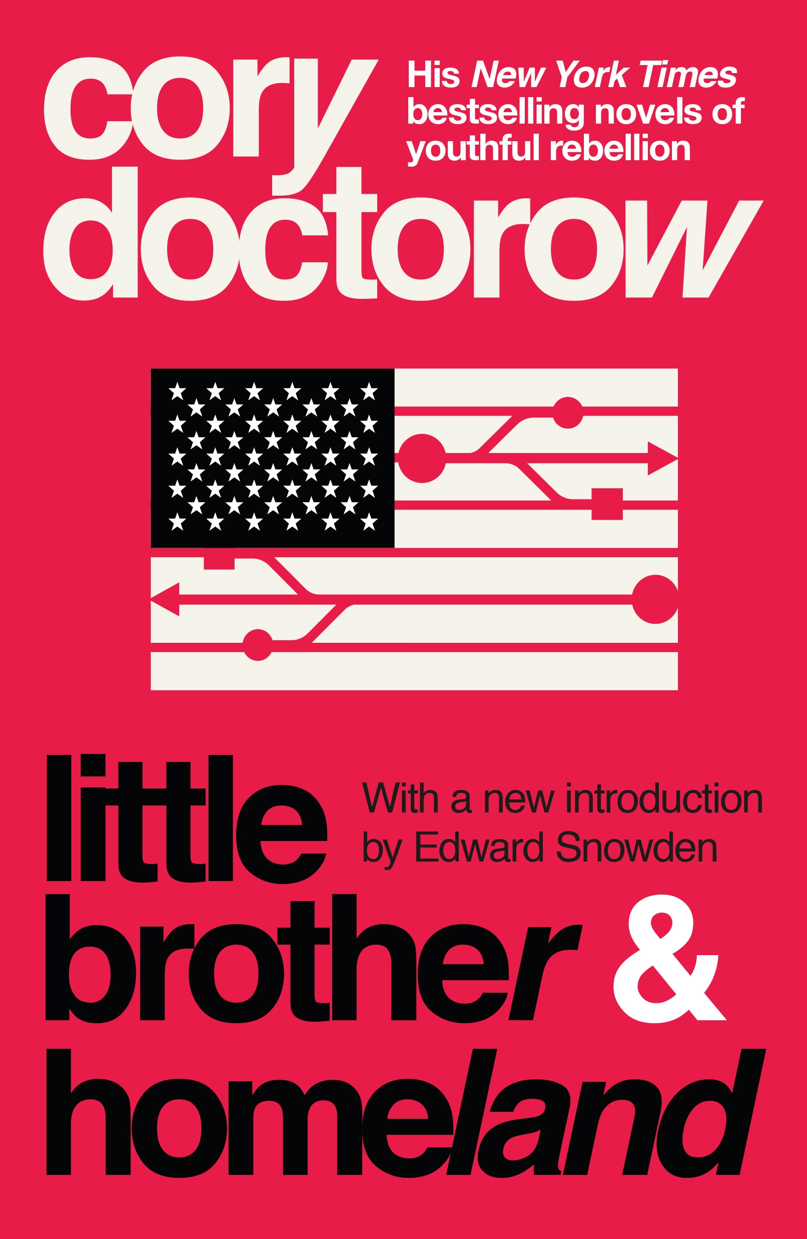 Little Brother & Homeland by Cory Doctorow