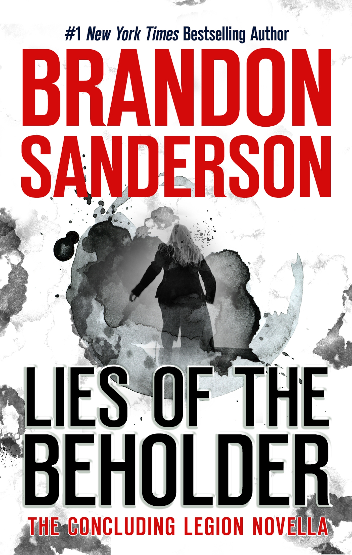 Legion: Lies of the Beholder : The Concluding Legion Novella by Brandon Sanderson