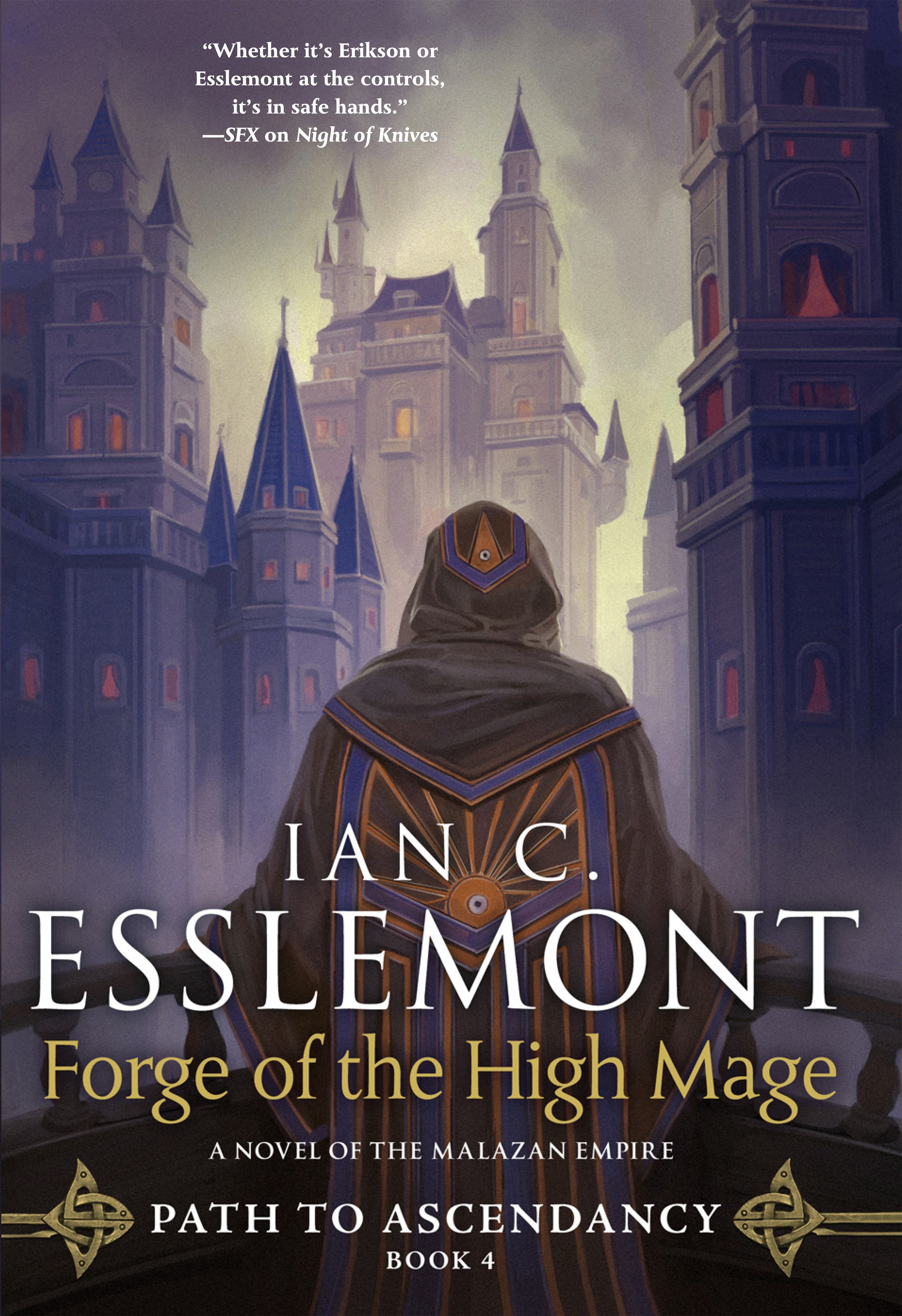Forge of the High Mage : Path to Ascendancy, Book 4 (A Novel of the Malazan Empire) by Ian C. Esslemont