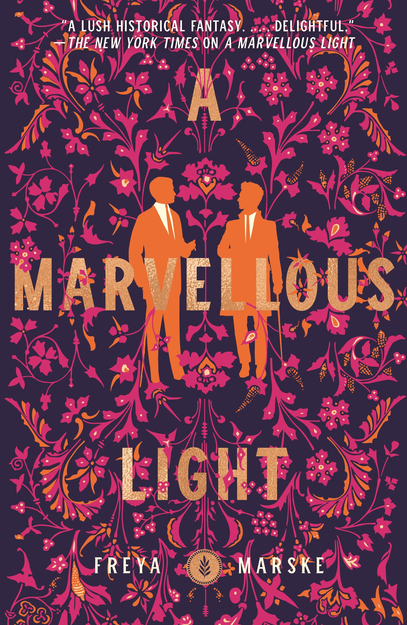 A Marvellous Light by Freya Marske