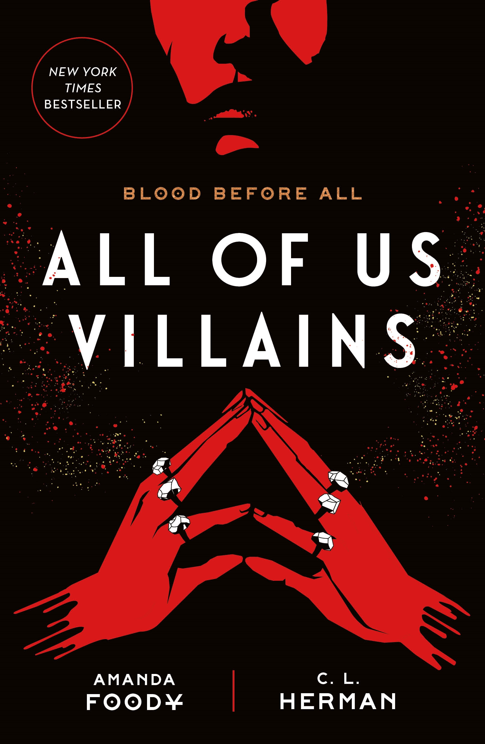 All of Us Villains by Amanda Foody, C. L. Herman