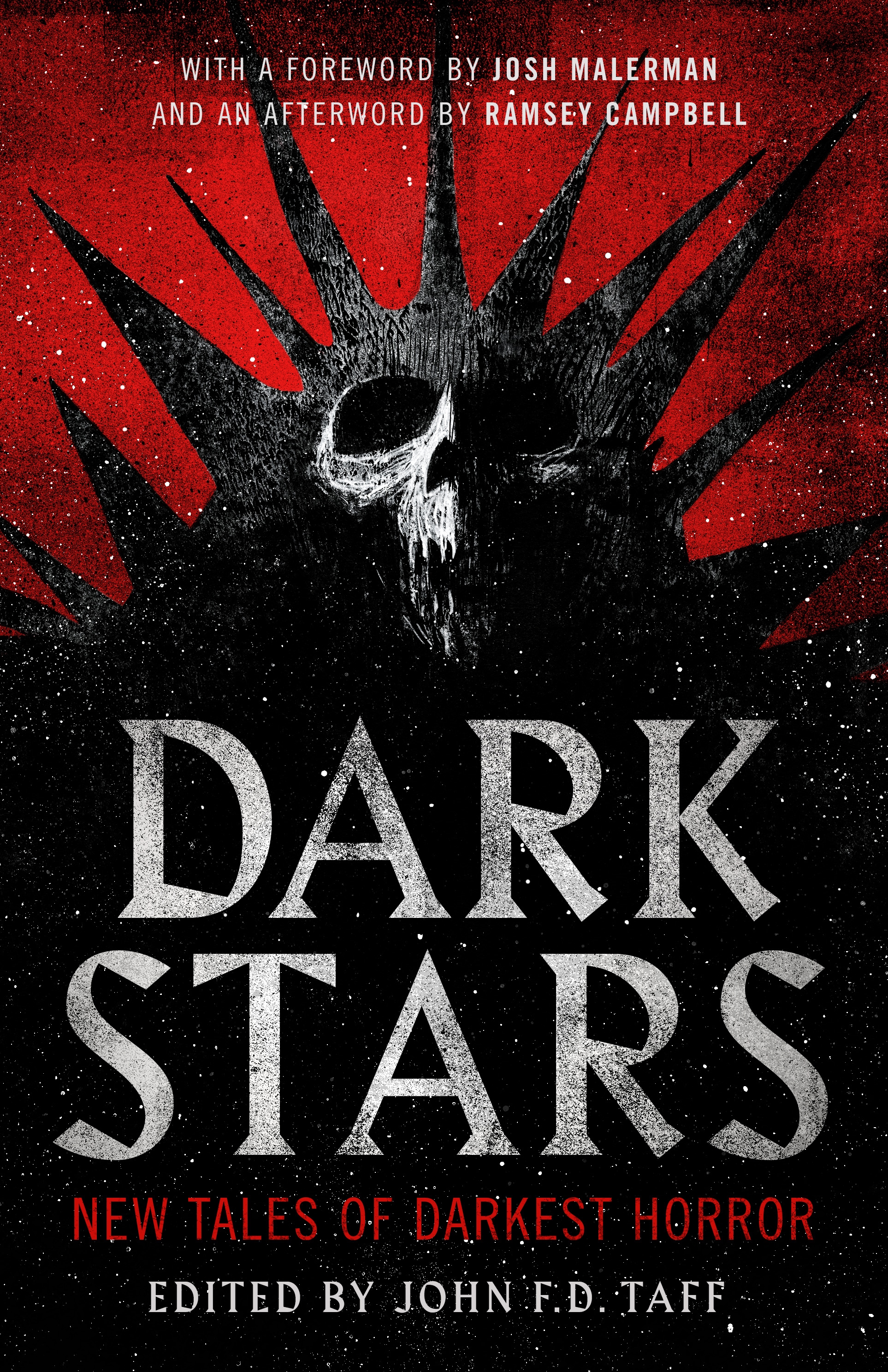 Dark Stars : New Tales of Darkest Horror by John F.D. Taff, John F.D. Taff