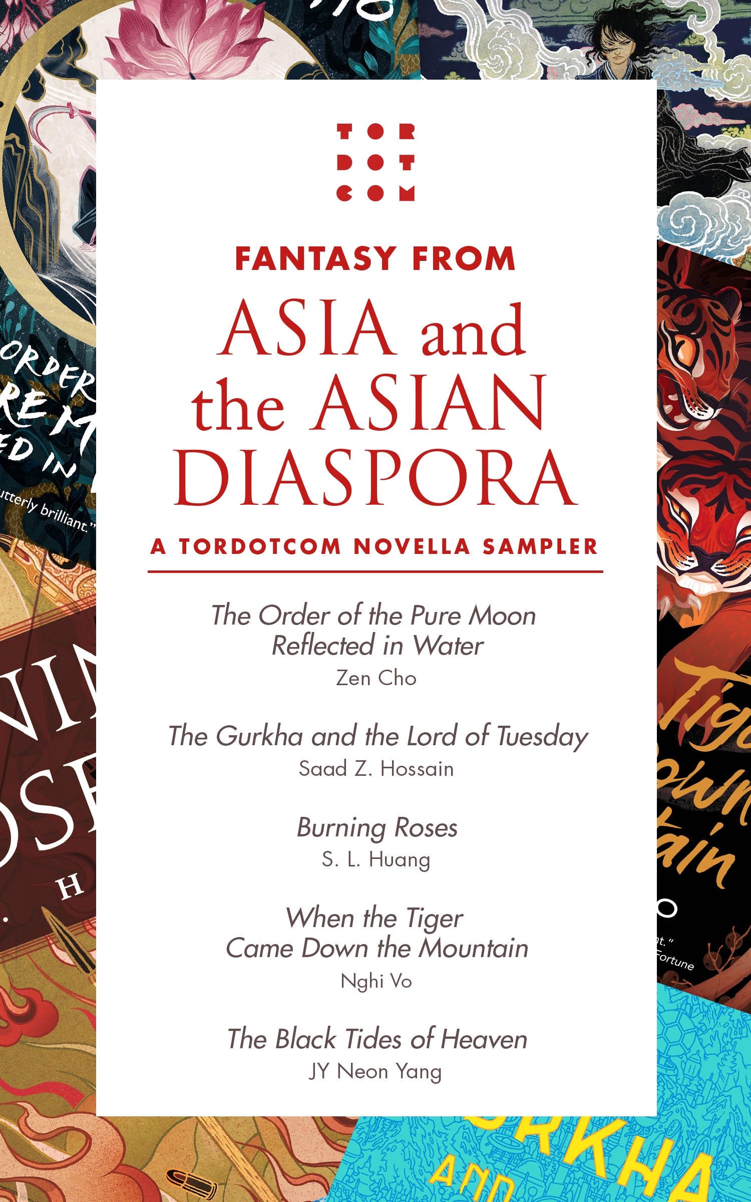 Fantasy from Asia and the Asian Diaspora : A Tordotcom Novella Sampler by Neon Yang, Saad Z. Hossain, Zen Cho, S. L. Huang, Nghi Vo