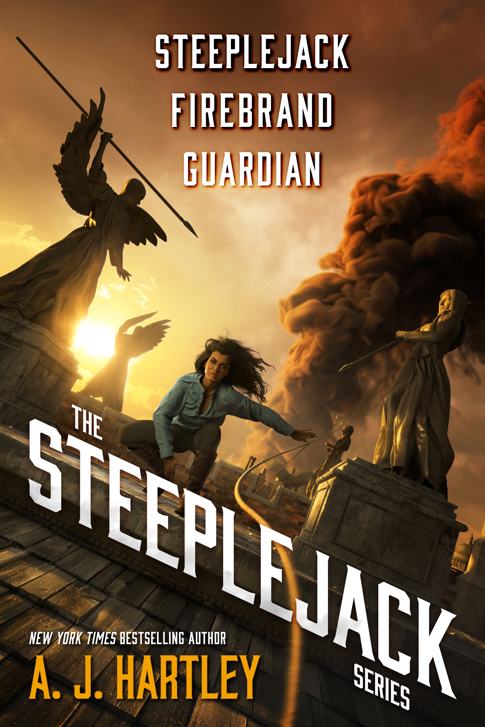 The Steeplejack Series : Steeplejack, Firebrand, Guardian by A. J. Hartley