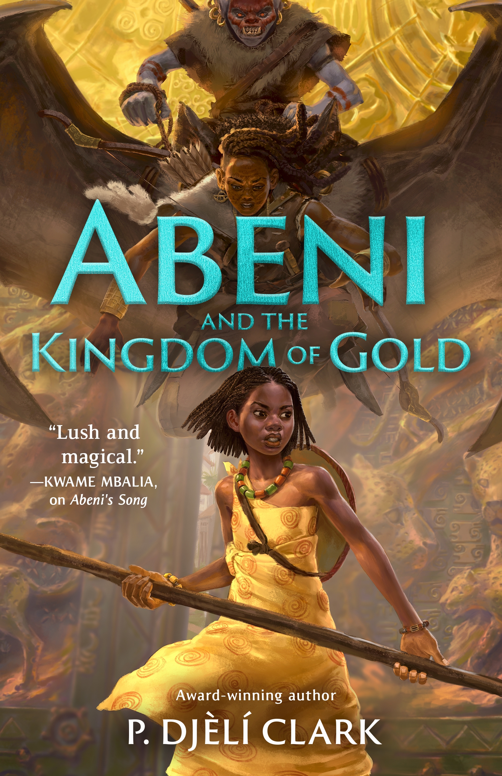 Abeni and the Kingdom of Gold by P. Djèlí Clark