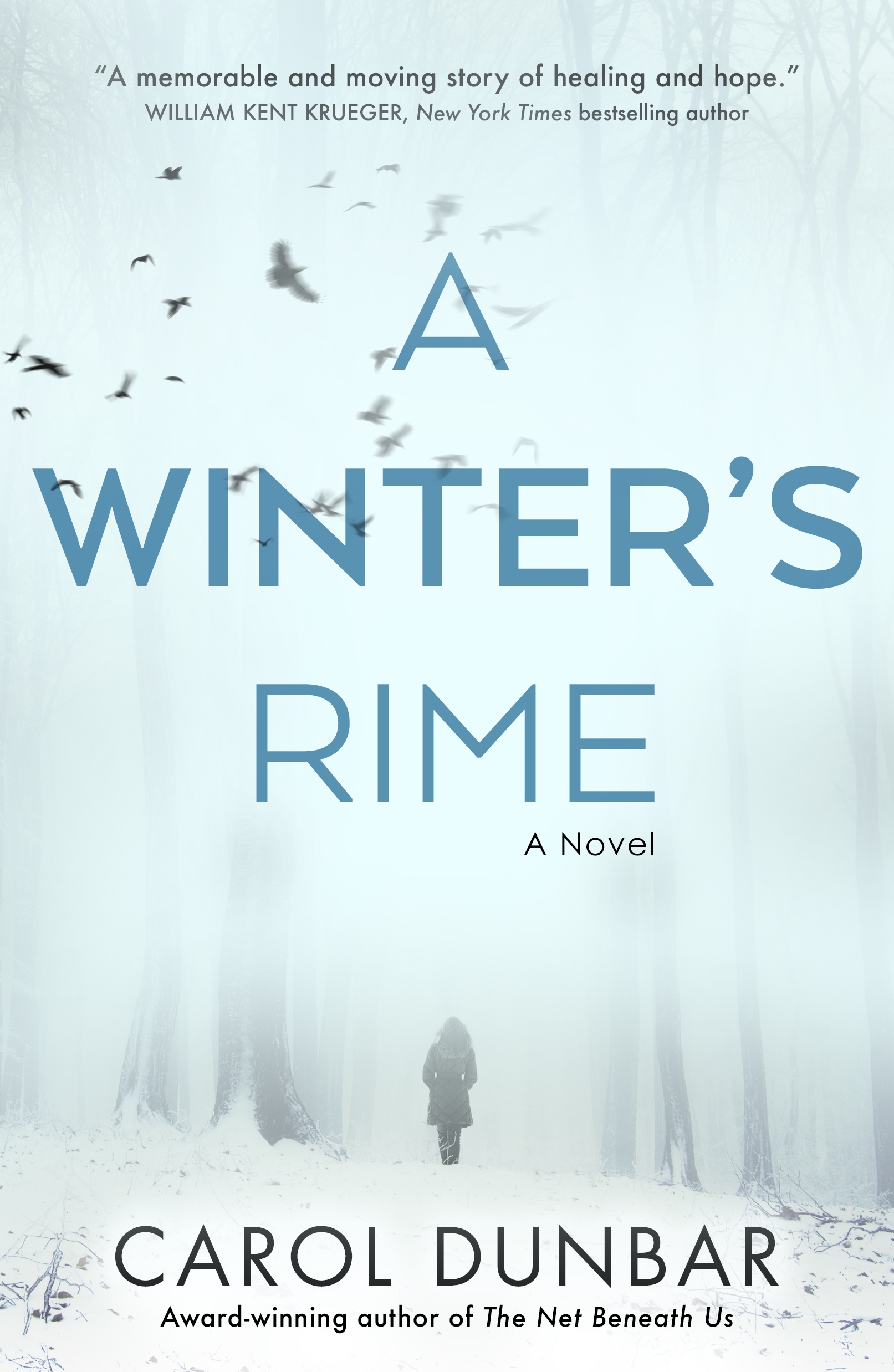 A Winter's Rime : A Novel by Carol Dunbar
