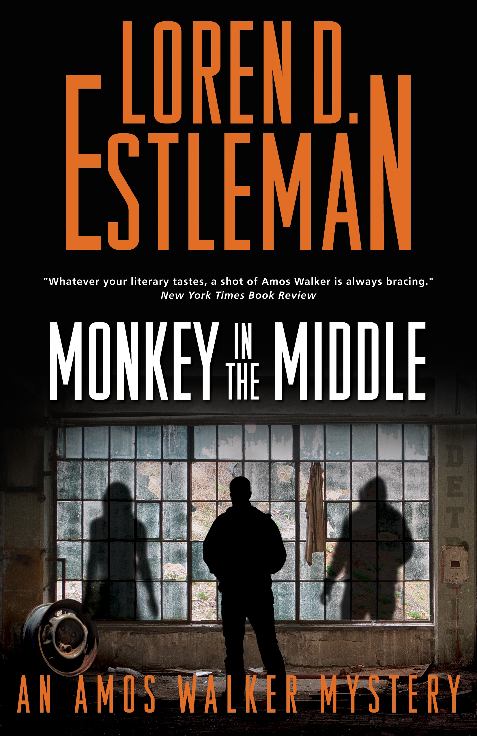 Monkey in the Middle : An Amos Walker Mystery by Loren D. Estleman