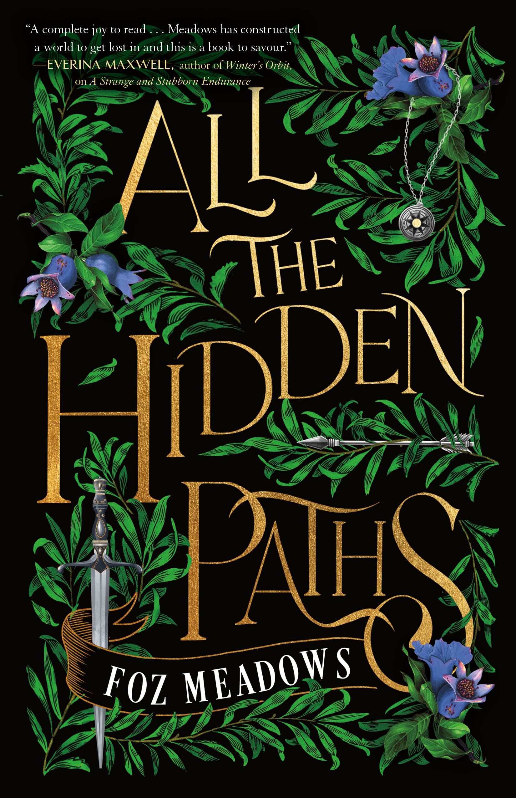All the Hidden Paths by Foz Meadows