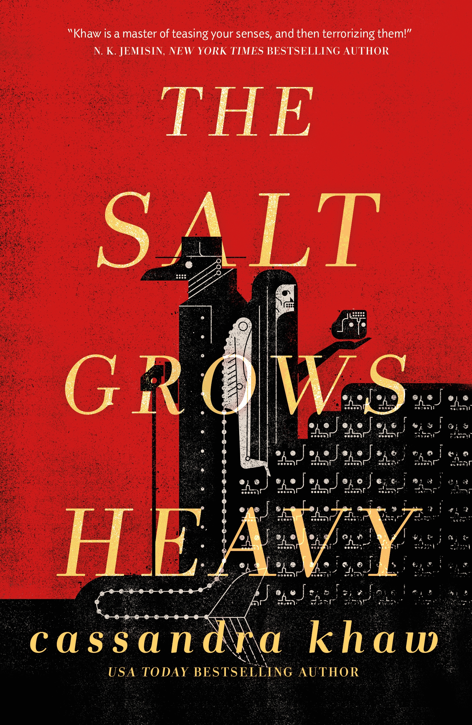 The Salt Grows Heavy by Cassandra Khaw