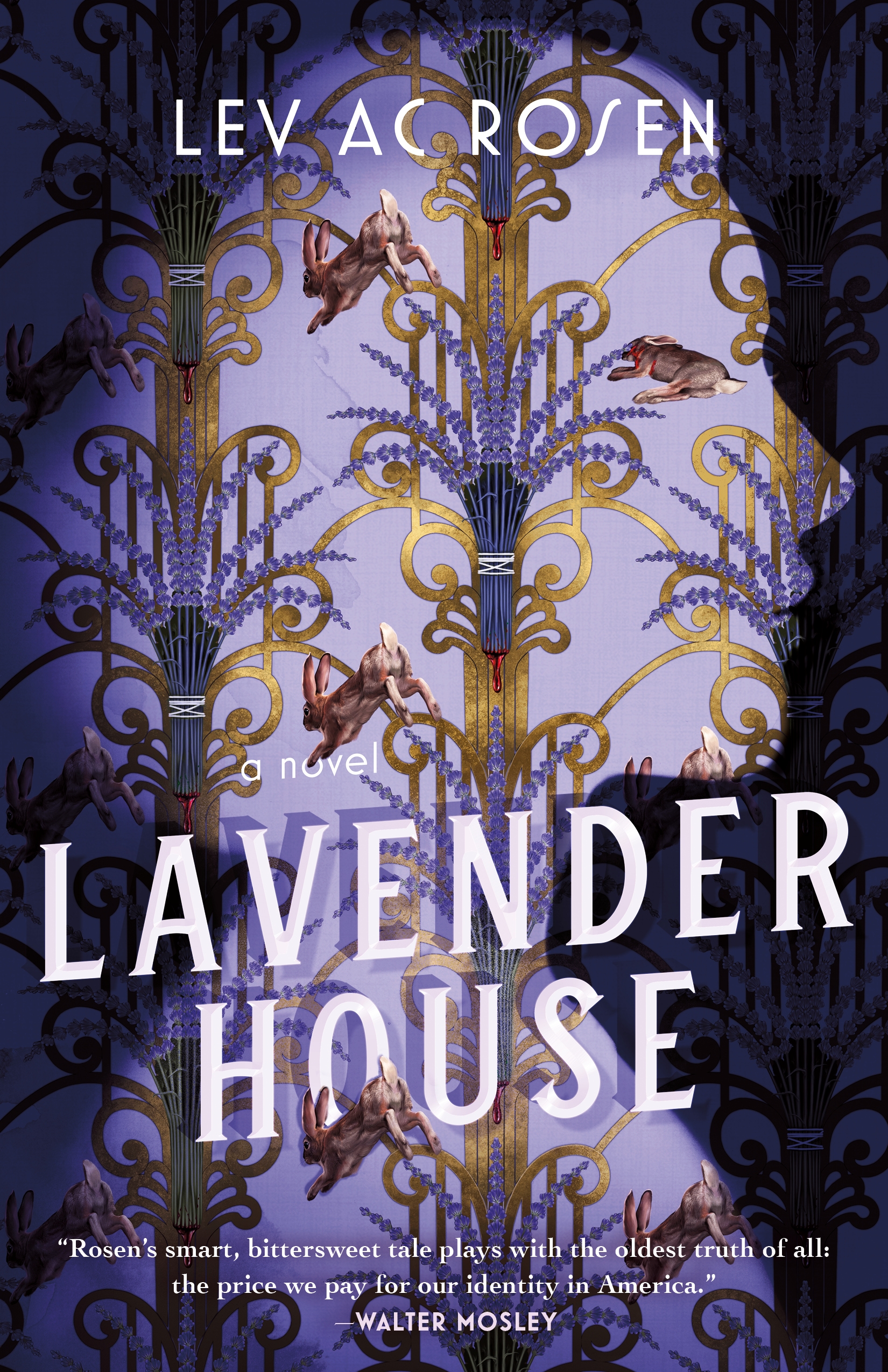 Lavender House : A Novel by Lev AC Rosen
